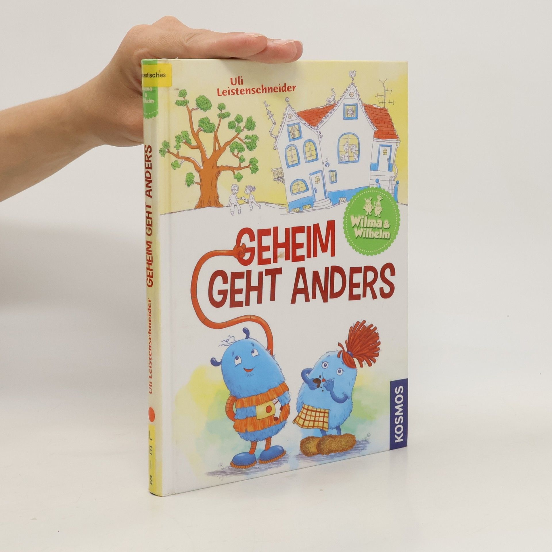 Ulrike Leistenschneider Wilhelm & Wilma - geheim geht anders