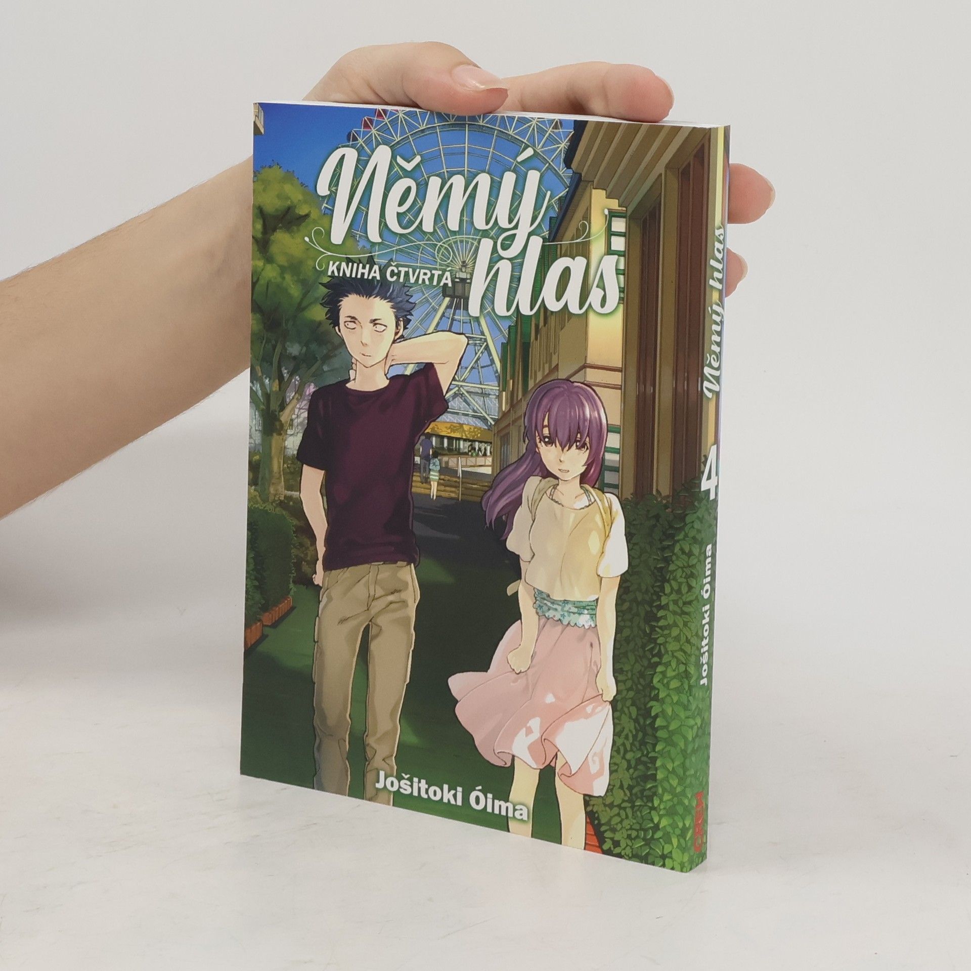 Jošitoki Óima Němý hlas. Kniha čtvrtá