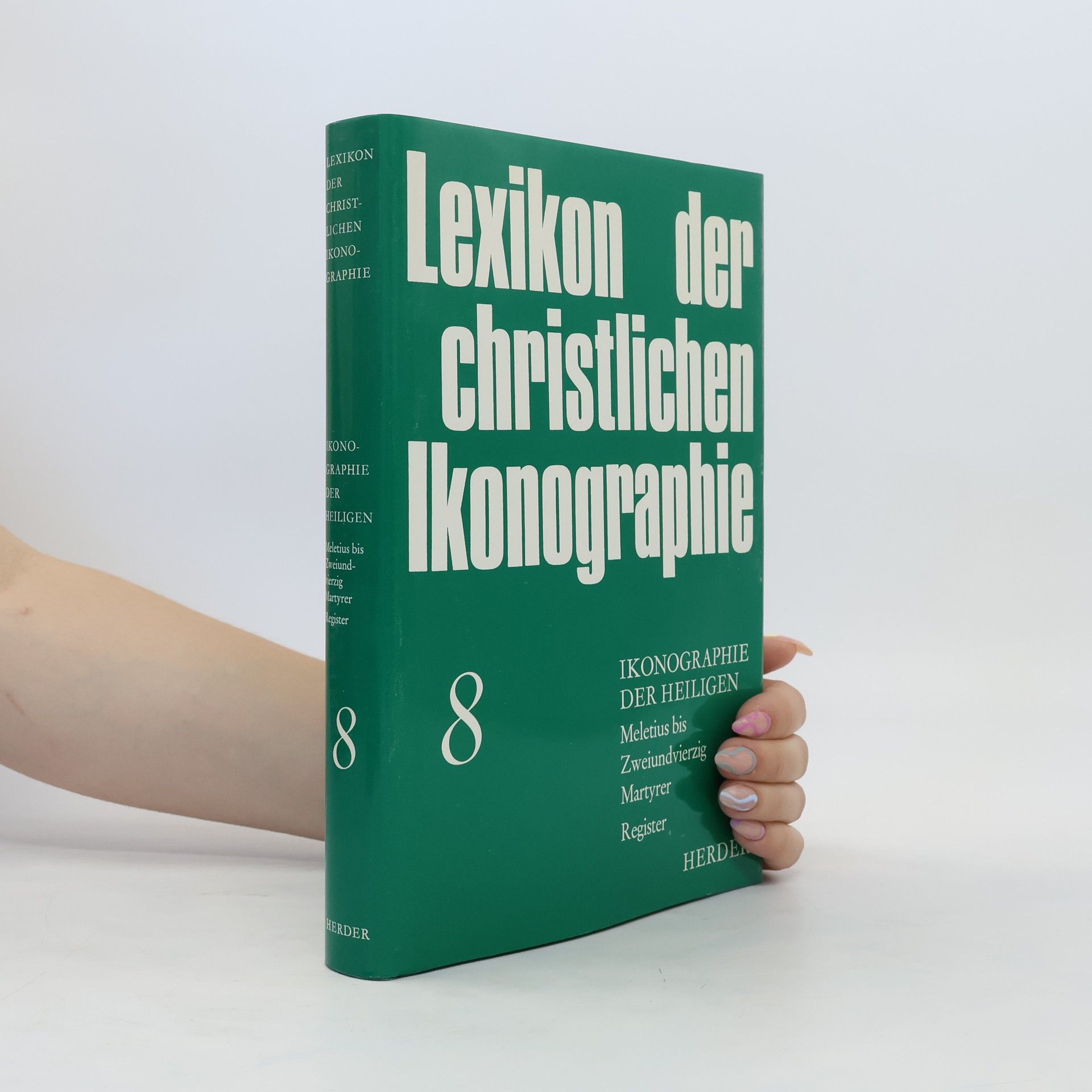 Auteurscollectief Lexikon der christlichen Ikonographie 8