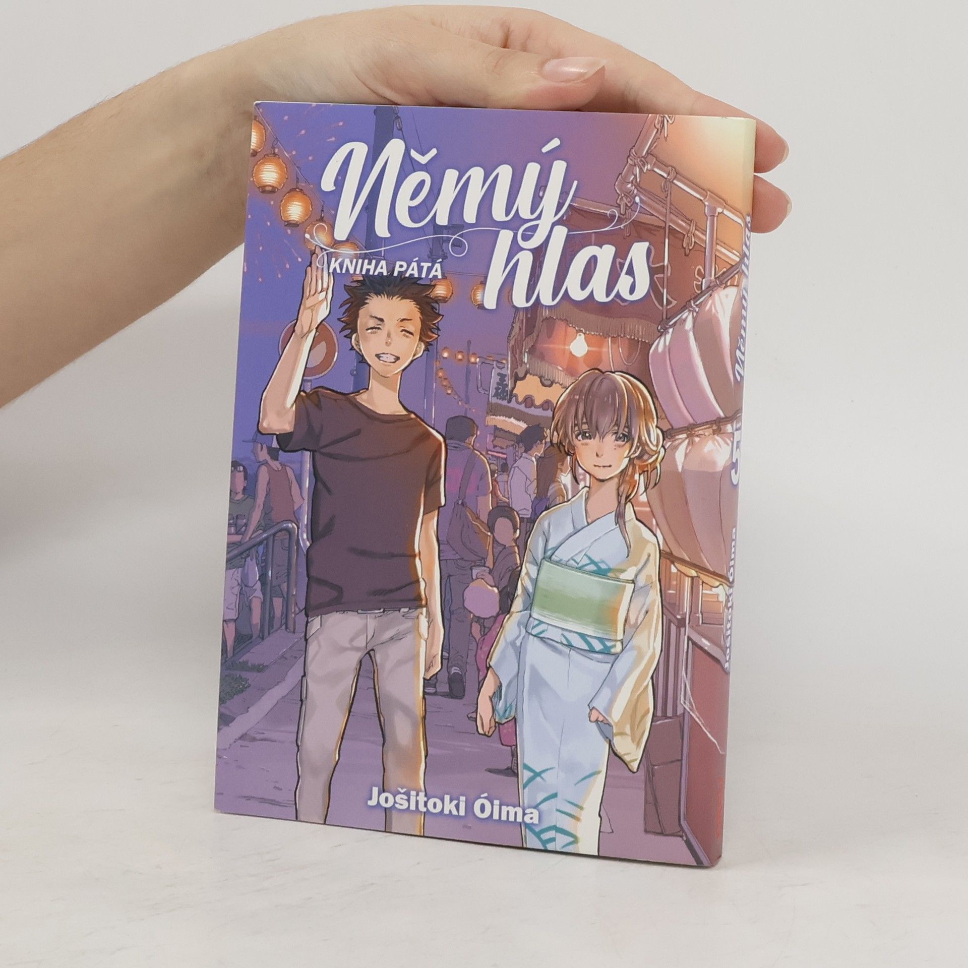 Jošitoki Óima Němý hlas. Kniha pátá