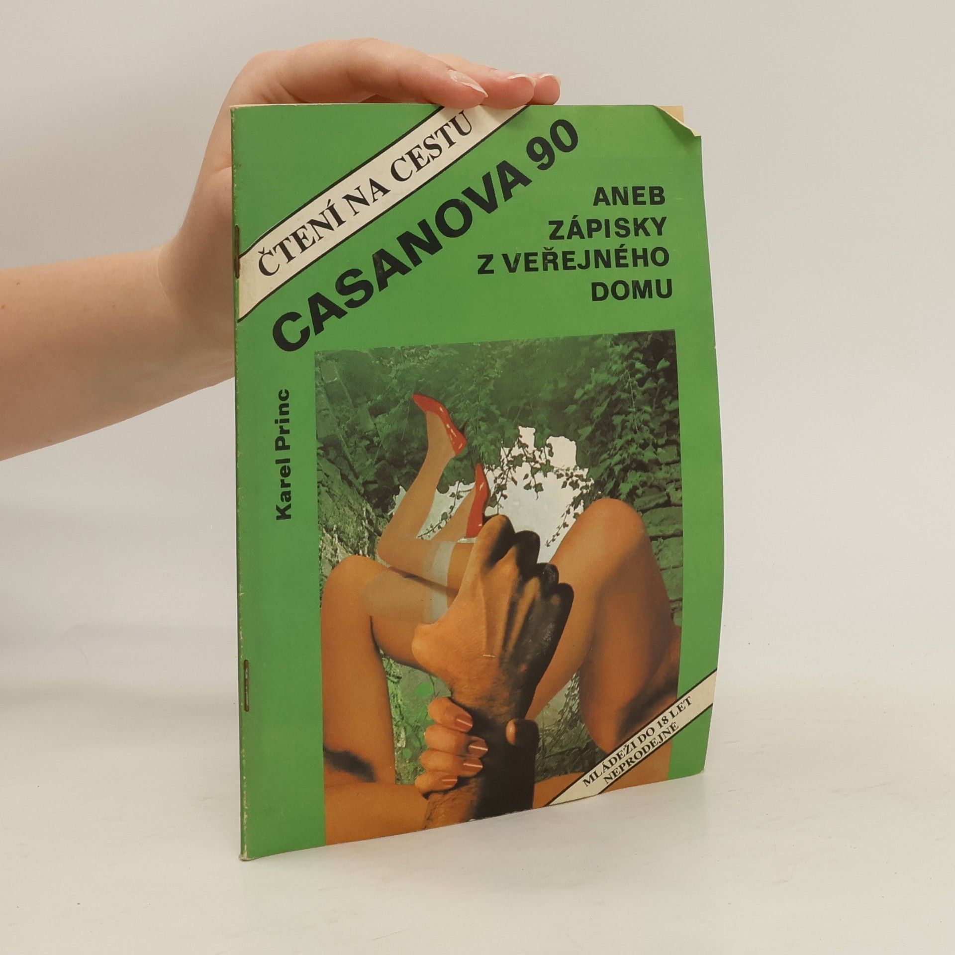 Karel Princ Casanova 90 aneb Zápisky z veřejného domu