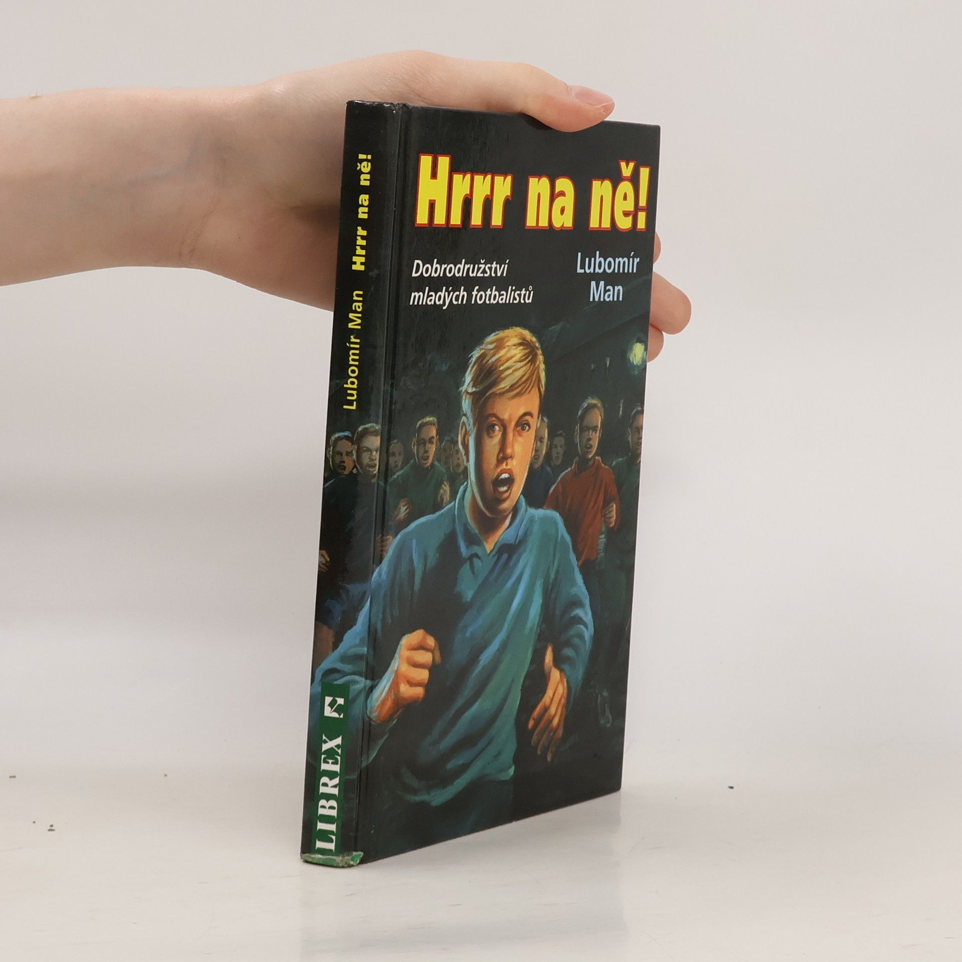 Lubomír Man Hrrr na ně!