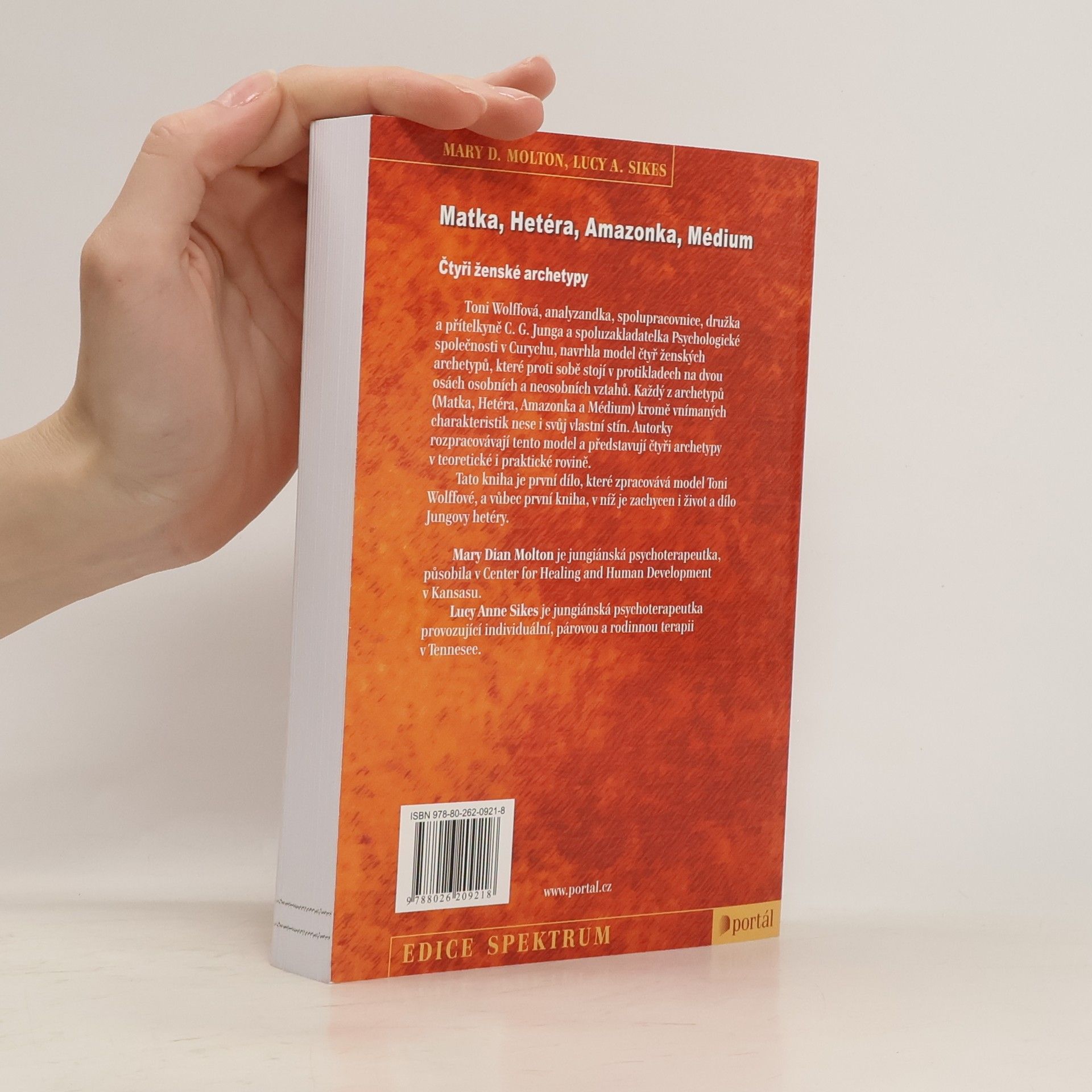 Mary Dian Molton Matka, hetéra, amazonka, médium : čtyři ženské archetypy