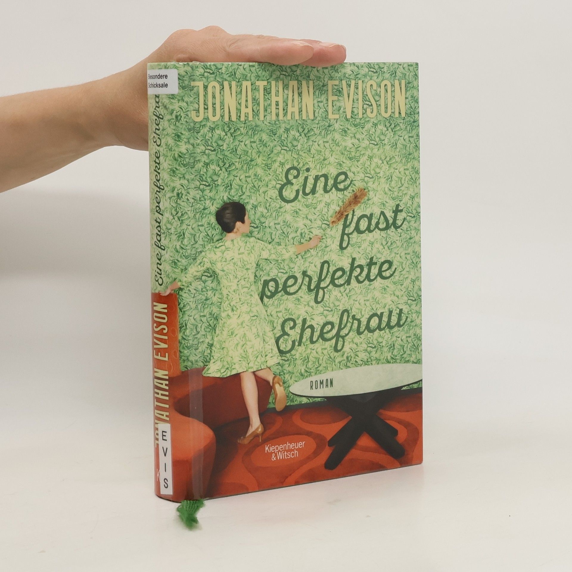 Jonathan Evison Eine fast perfekte Ehefrau
