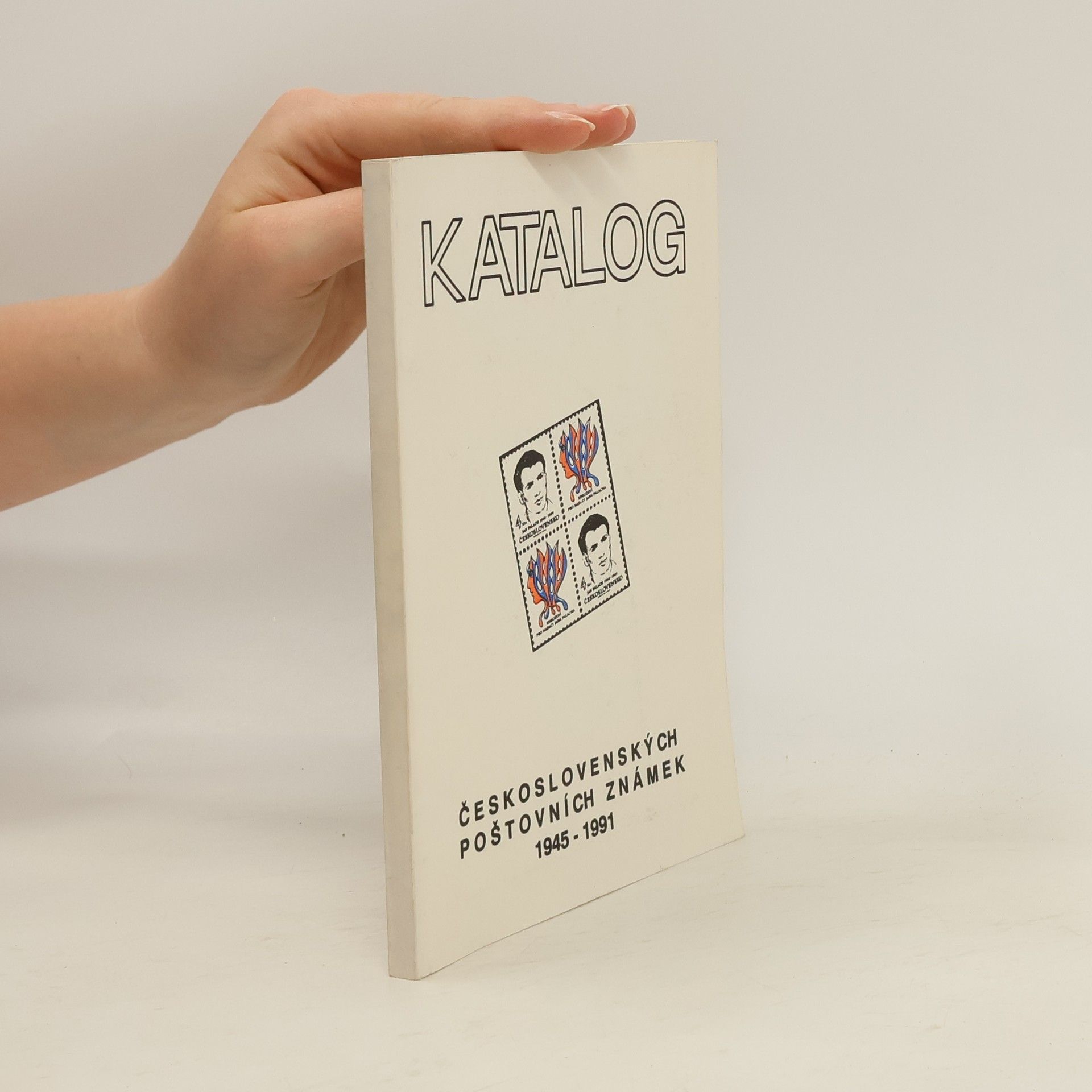Collectif d'auteurs Katalog československých poštovních známek 1945-1991