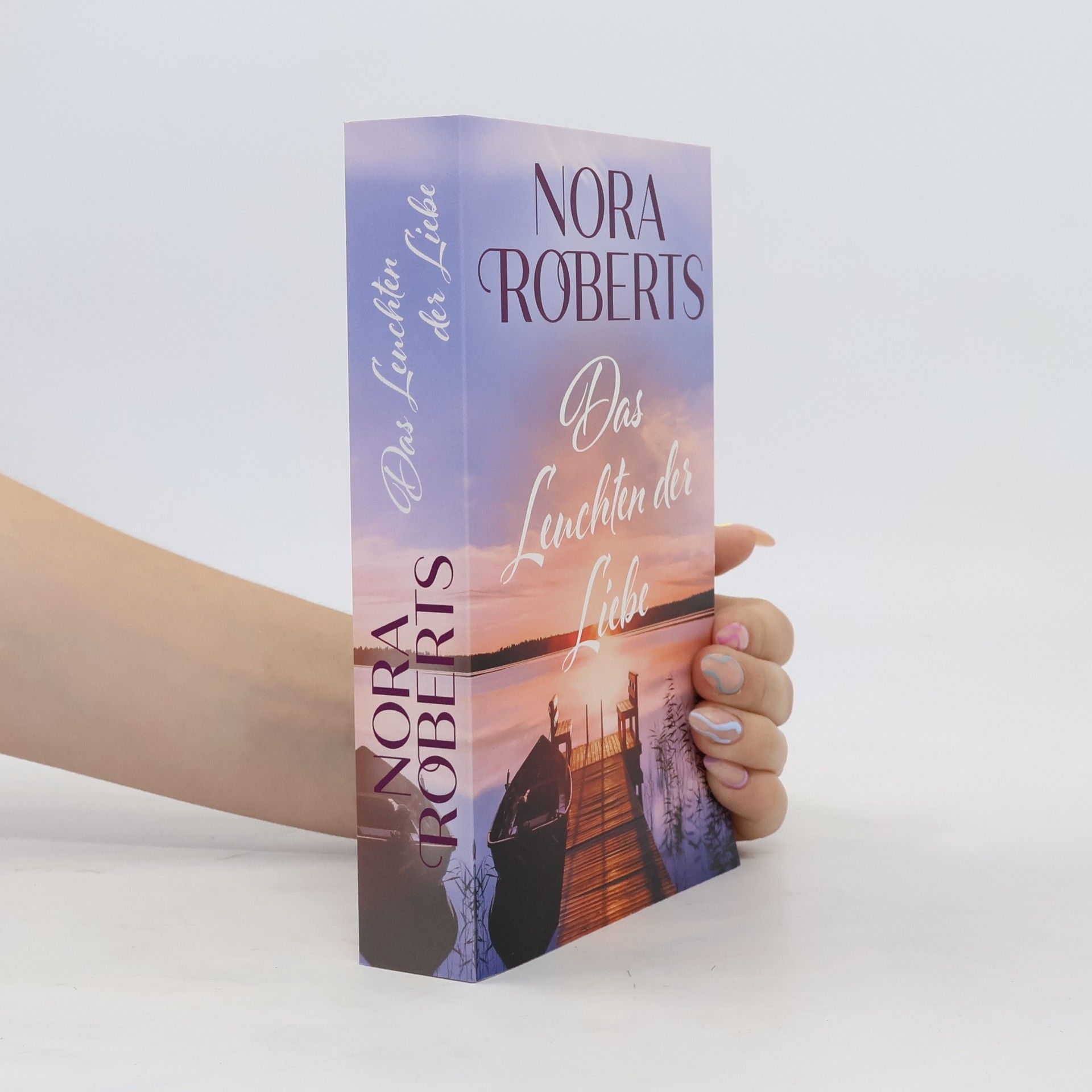 Nora Roberts Das Leuchten der Liebe