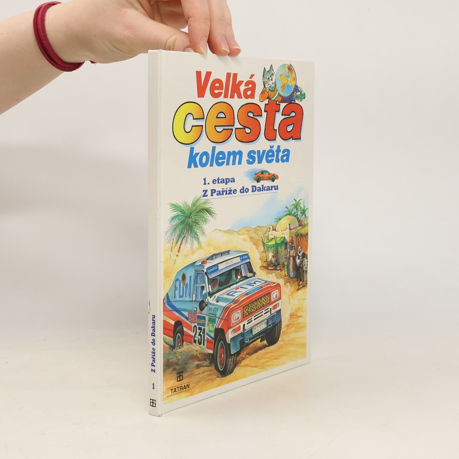 kolektiv Velká cesta kolem světa. 1. etapa, Z Paříže do Dakaru