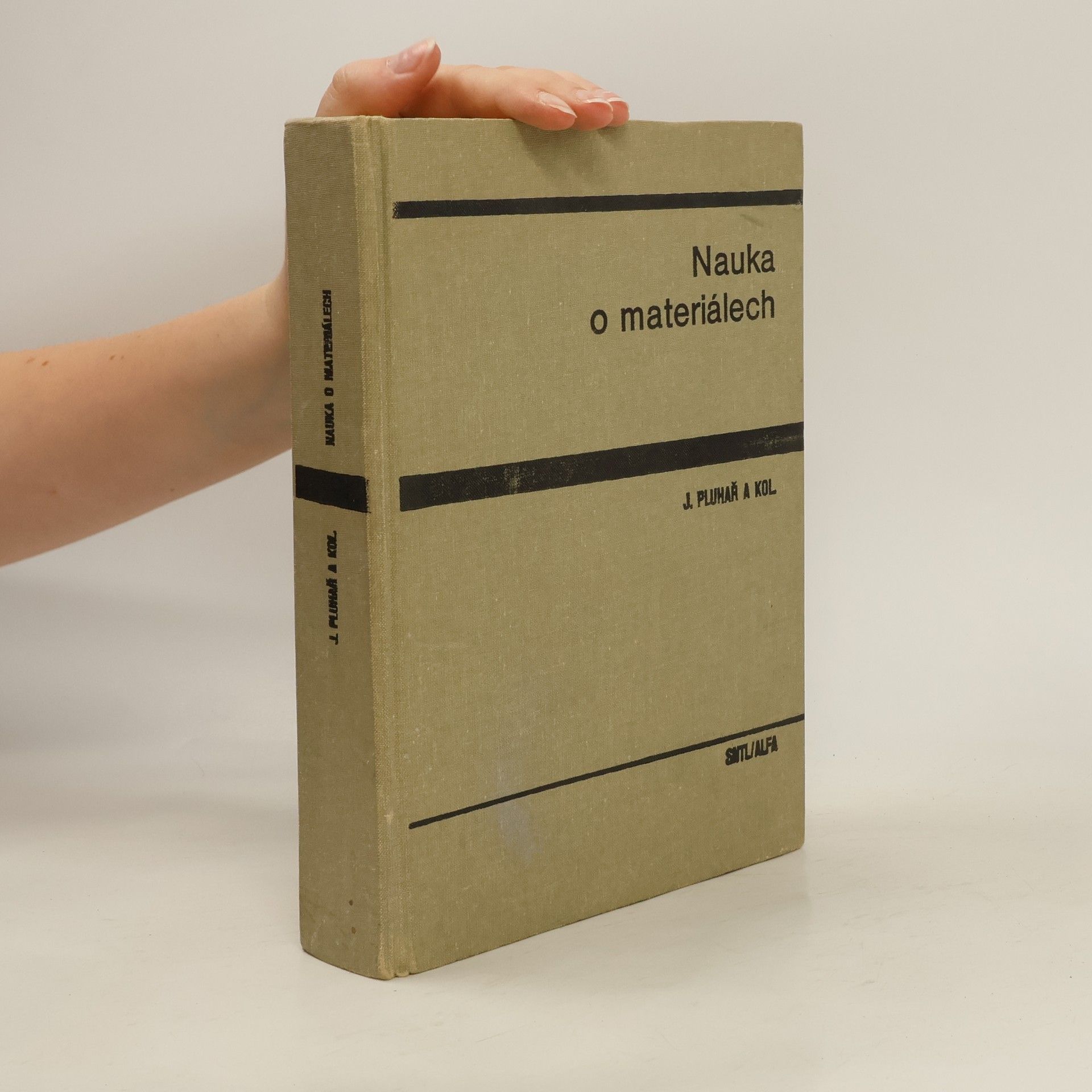 Jaroslav Pluhař Nauka o materiálech