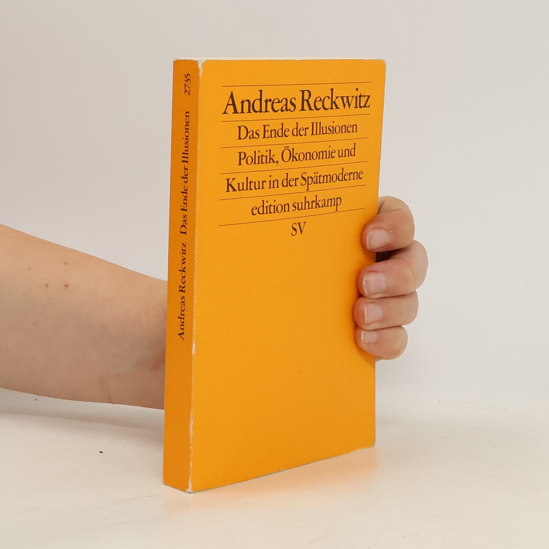 Andreas Reckwitz Das Ende der Illusionen