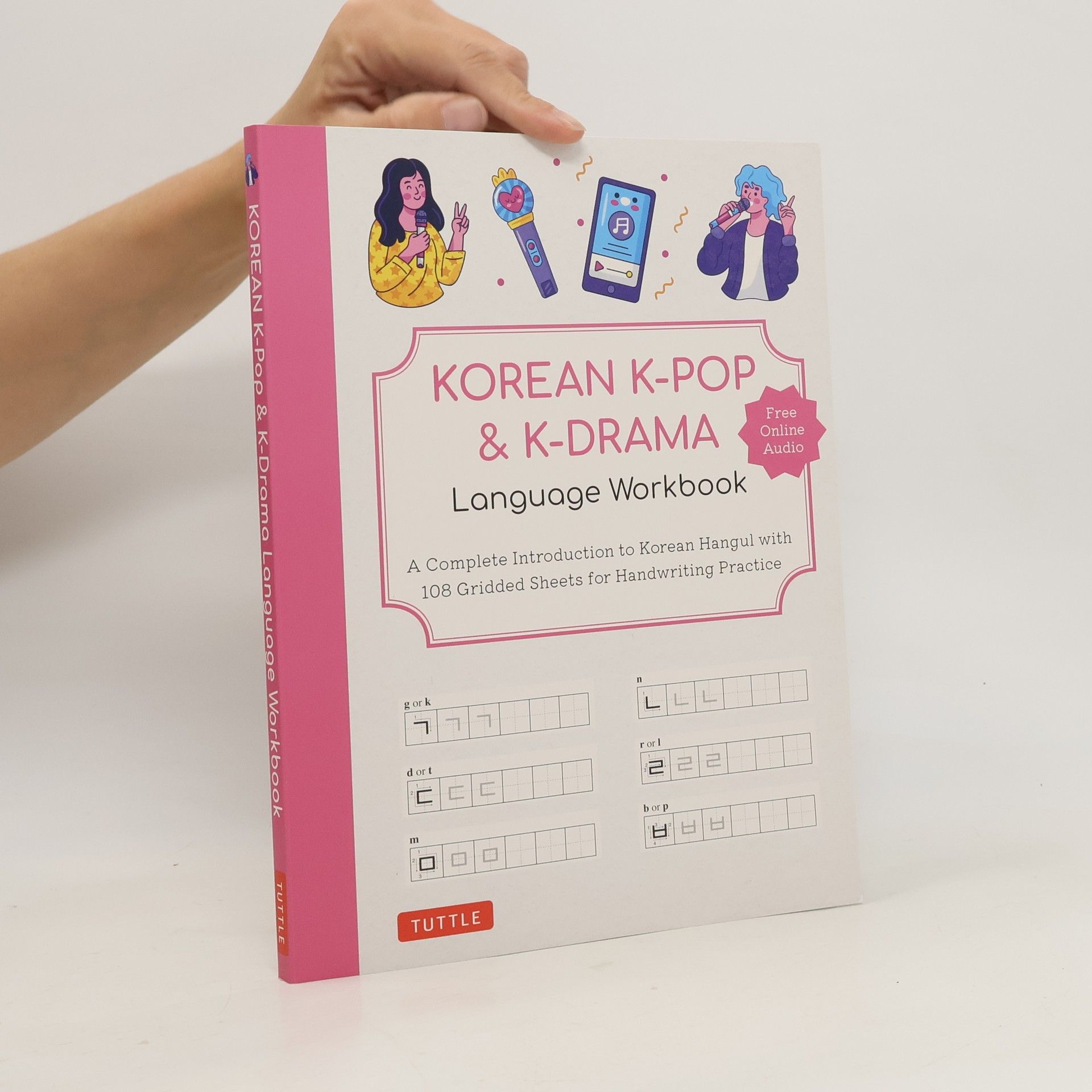Tuttle Studio Korean K-Pop and K-Drama Language Workbook: A Complete Introduction to Korean Hangul with 108 Gridded Sheets for Handwriting Pra