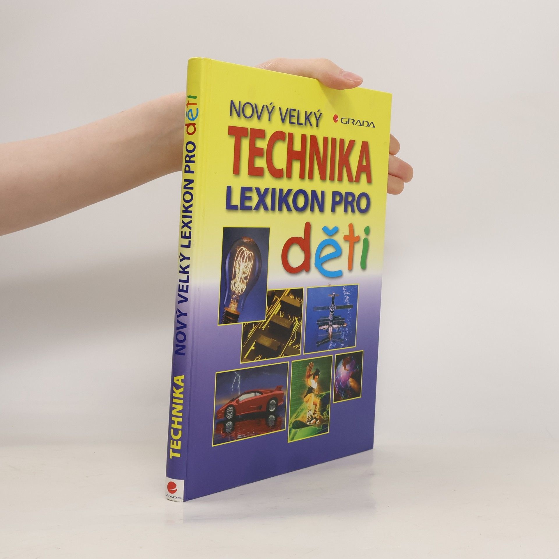 Sabine Fritz Technika : nový velký lexikon pro děti