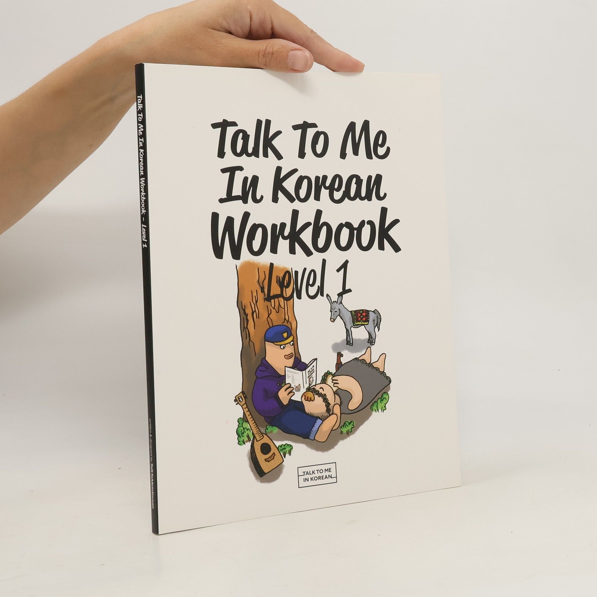 Collectif d'auteurs Talk to Me in Korean. Workbook. Level 1