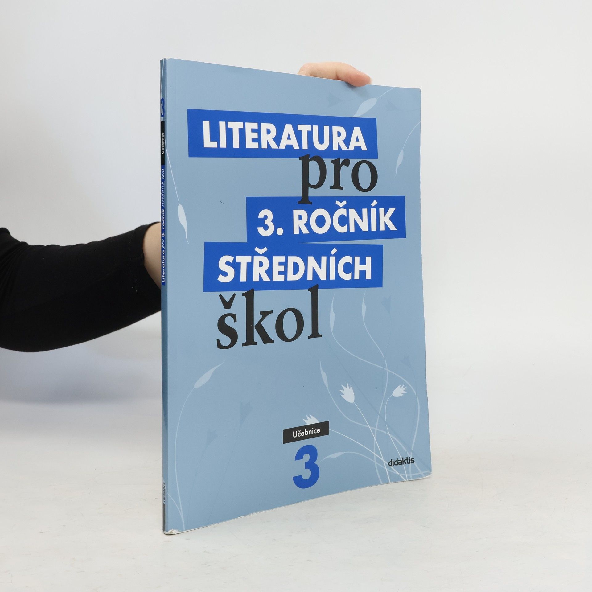 kolektiv Literatura pro 3. ročník středních škol. Učebnice