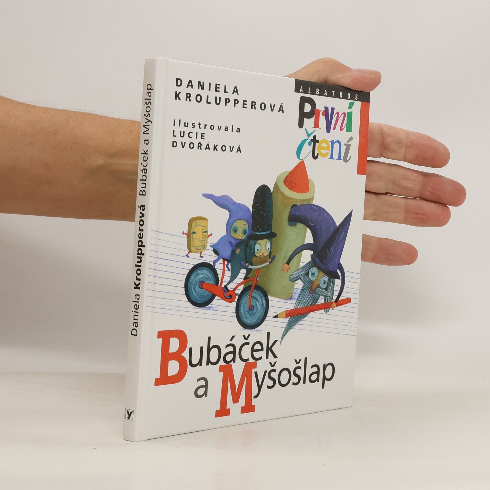 Daniela Krolupperová Bubáček a Myšošlap