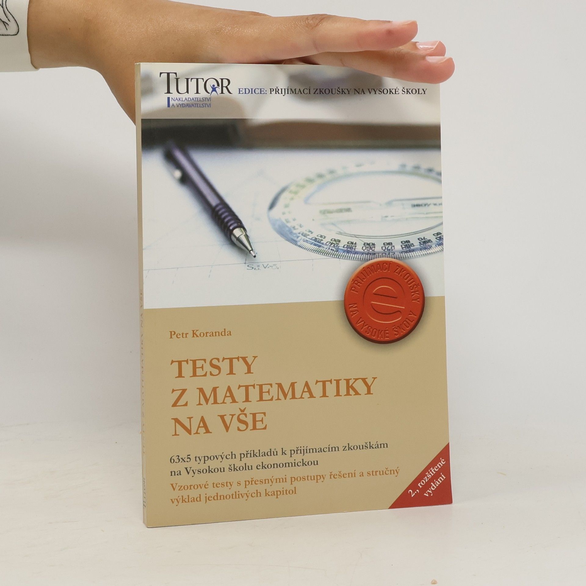 Petr Koranda Testy z matematiky na VŠE