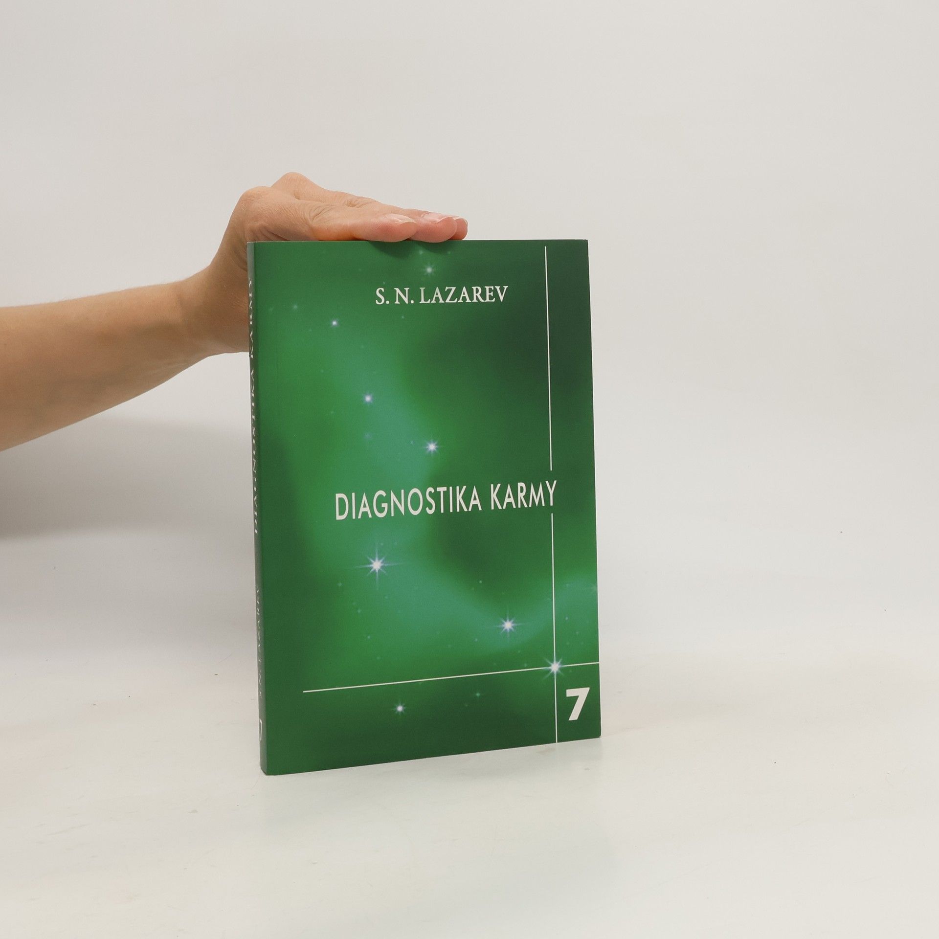 Sergei Nikolajewitsch Lasarew Diagnostika karmy. Překonání citového štěstí (7. díl)