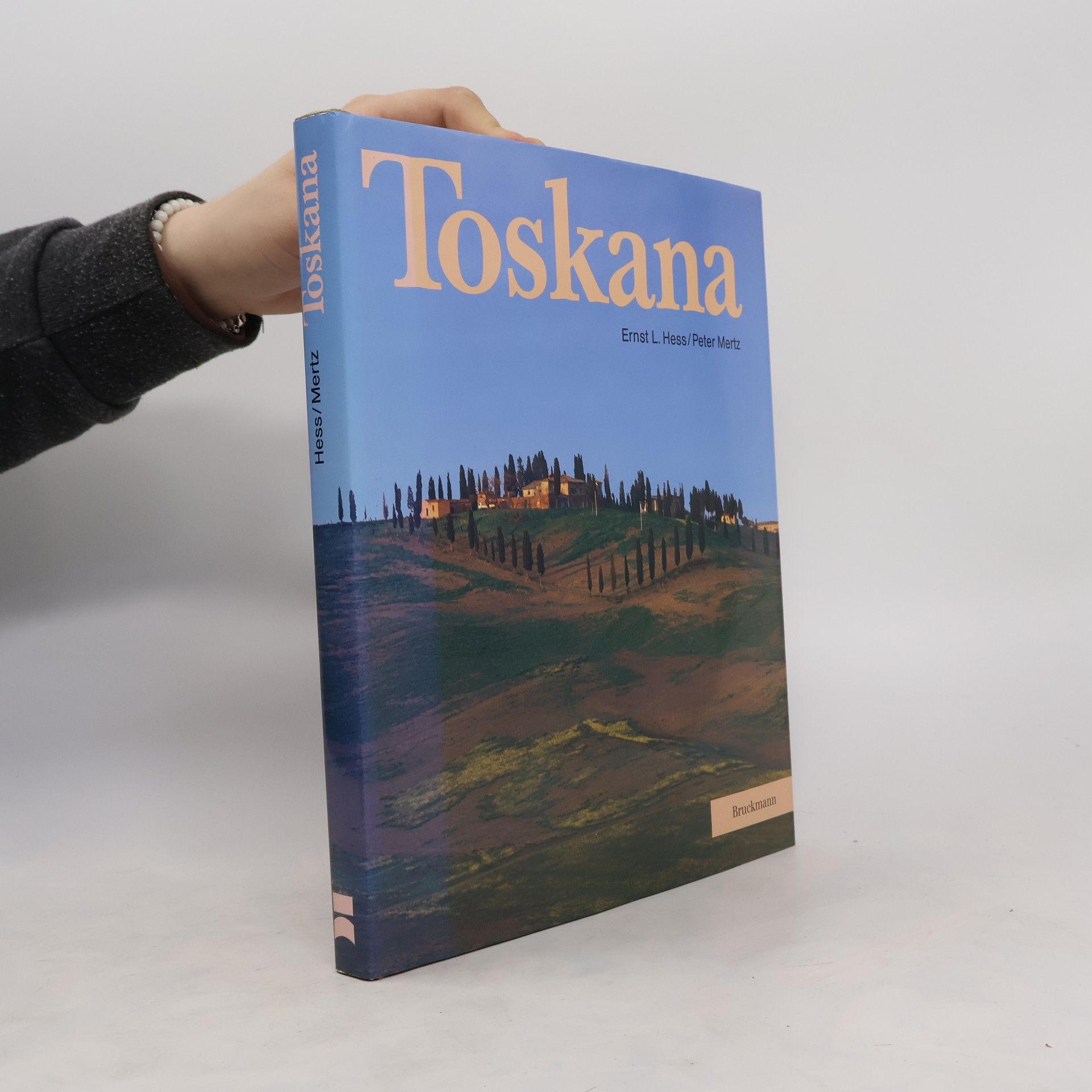 Ernst L. Hess Toskana