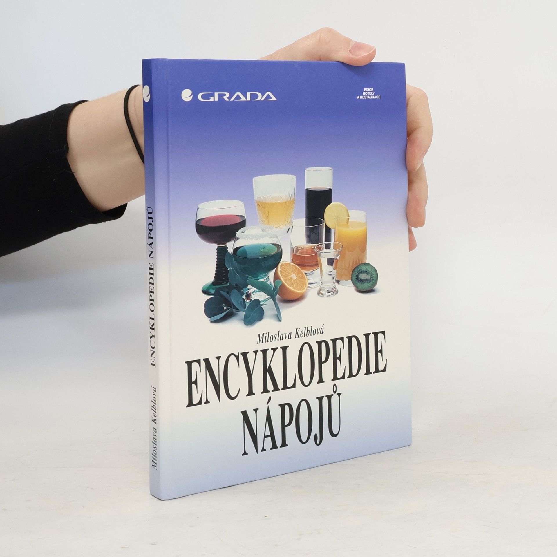 Miloslava Kelblová Encyklopedie nápojů