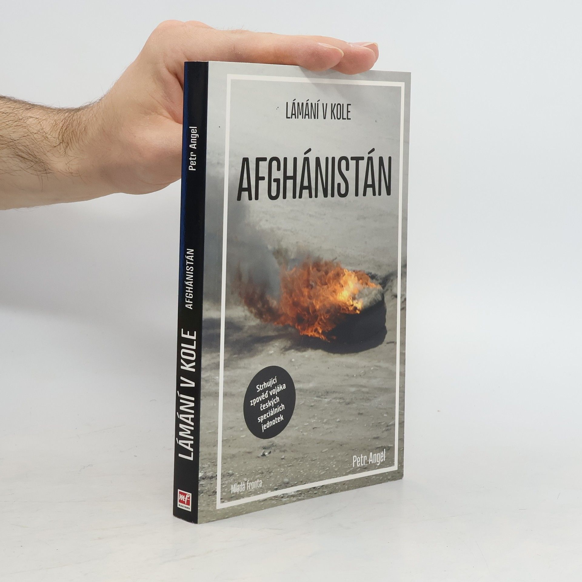 Petr Angel Lámání v kole - Afghánistán