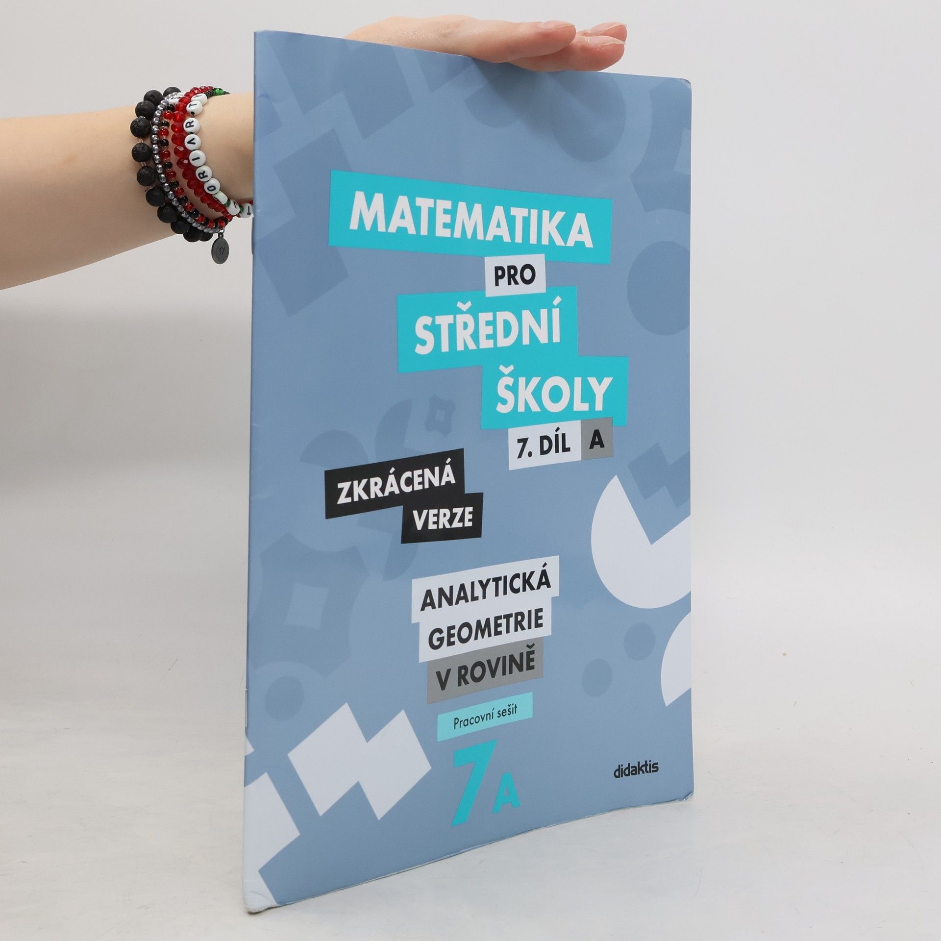 Jan Vondra Matematika pro střední školy. 7. díl A, Analytická geometrie v rovině