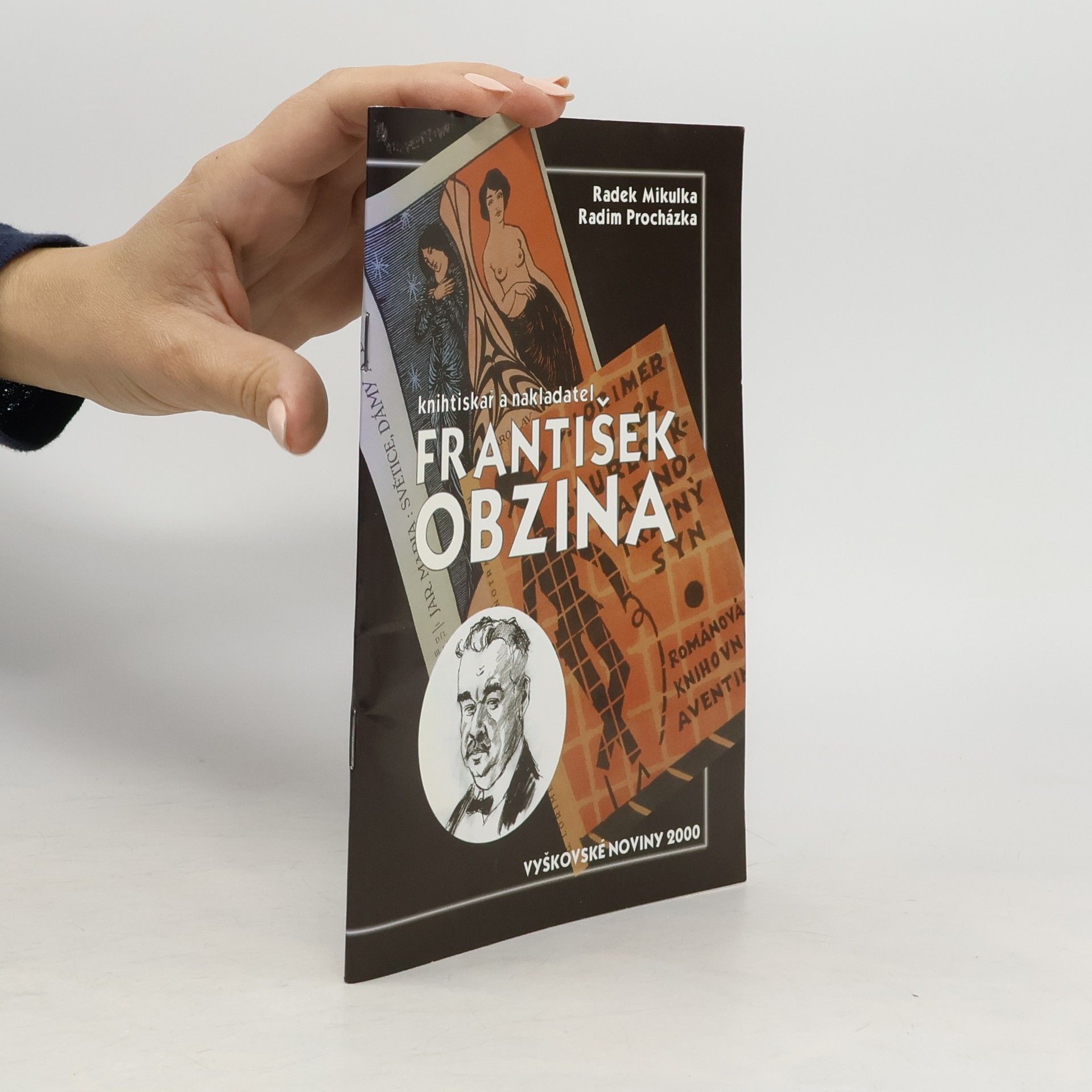 Radek Mikulka Knihtiskař a nakladatel František Obzina