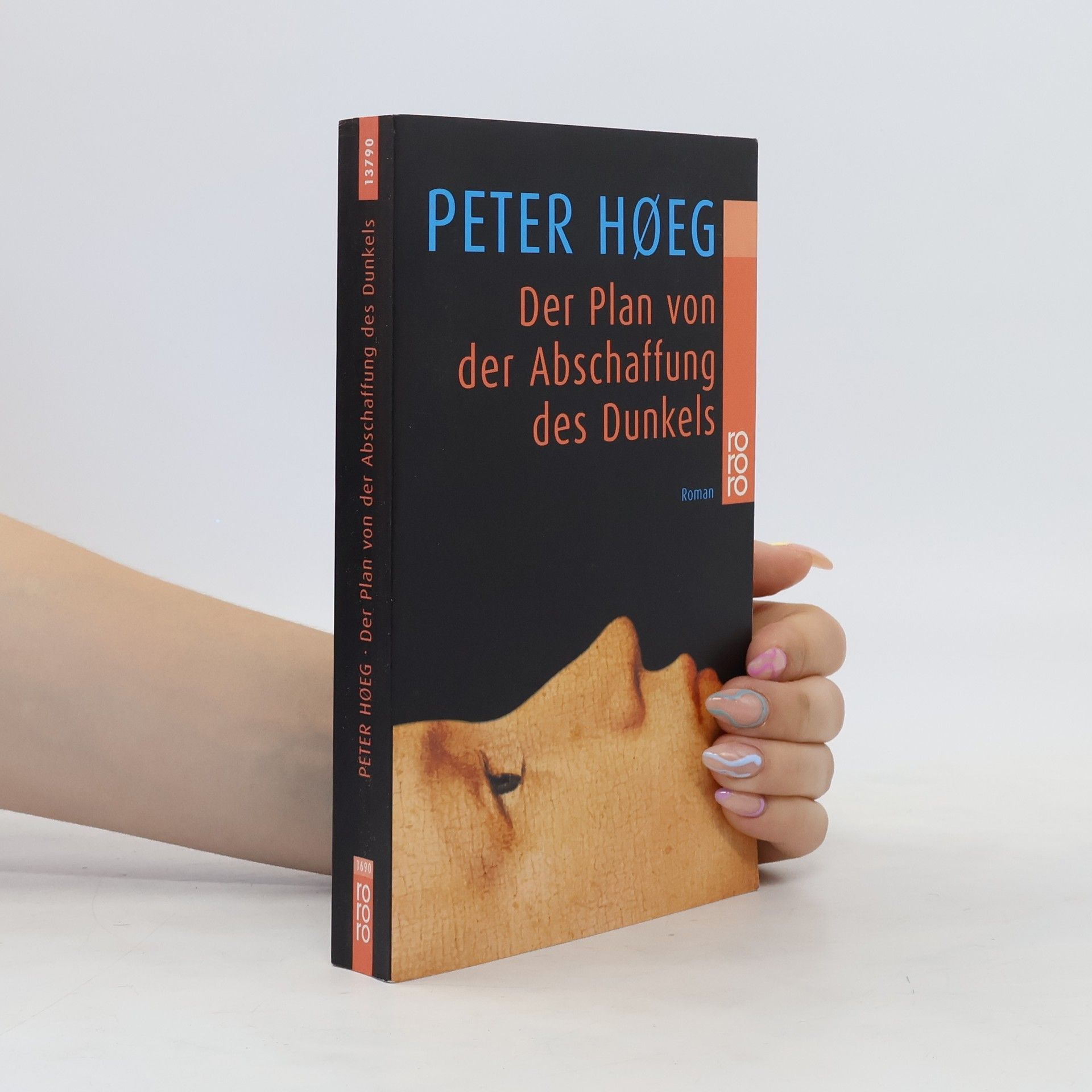 Peter Høeg Der Plan von der Abschaffung des Dunkels