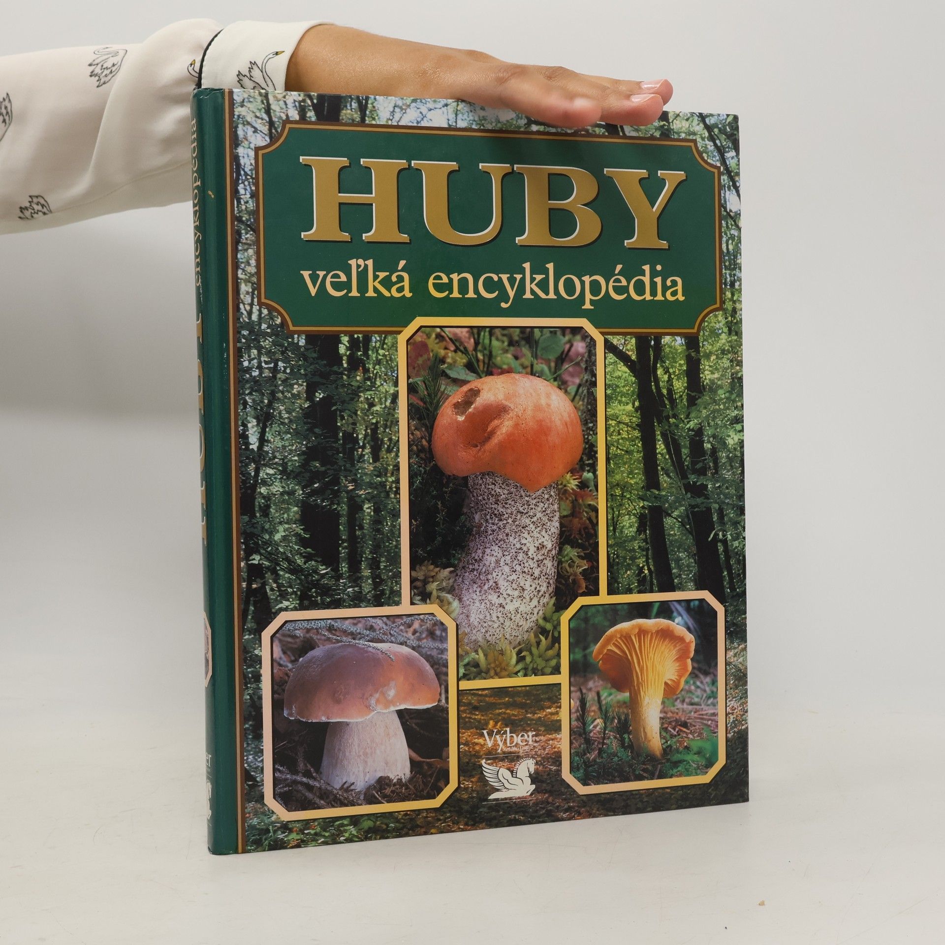 Autores varios Huby. Veľká encyklopédia