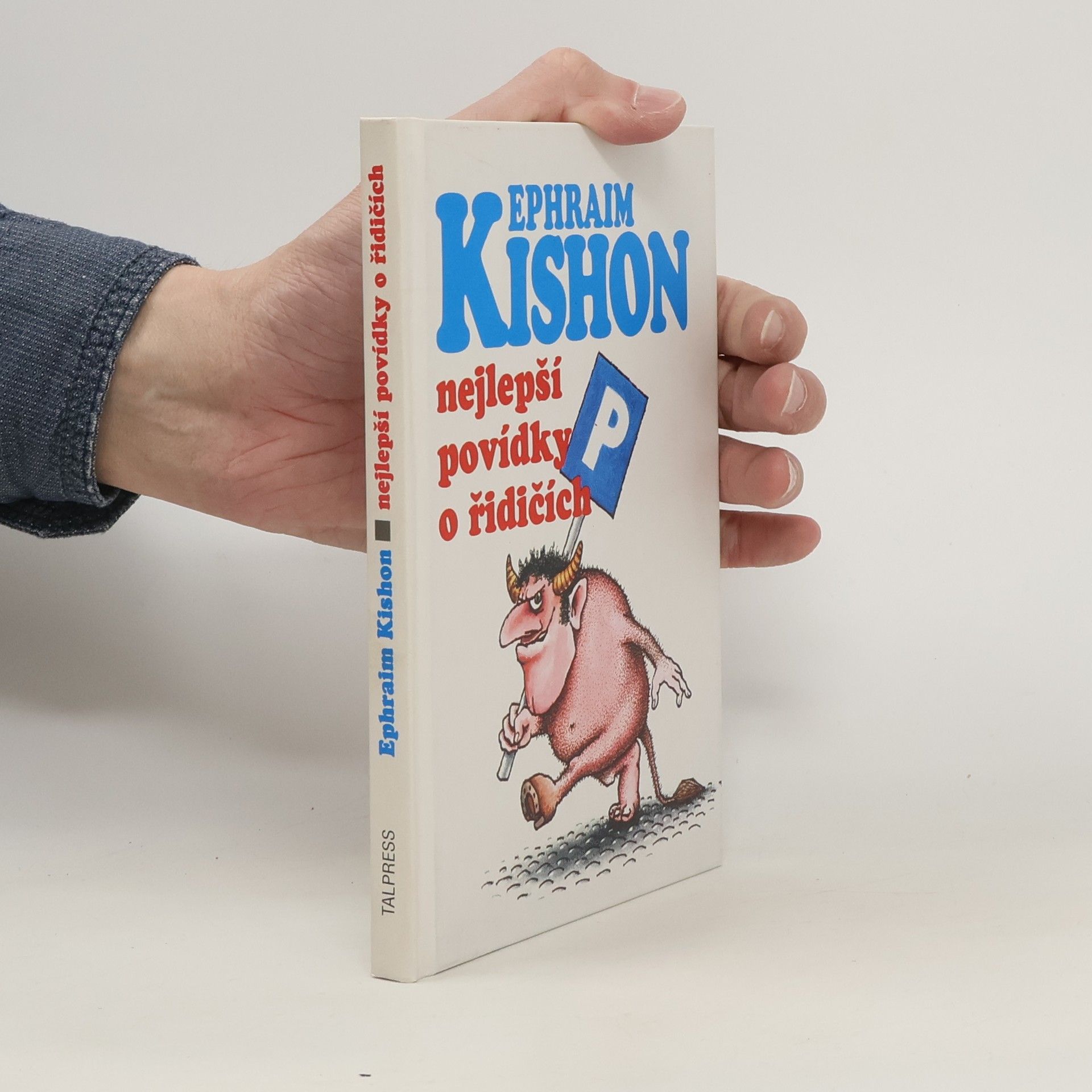 Efrajim Kišon Nejlepší povídky o řidičích