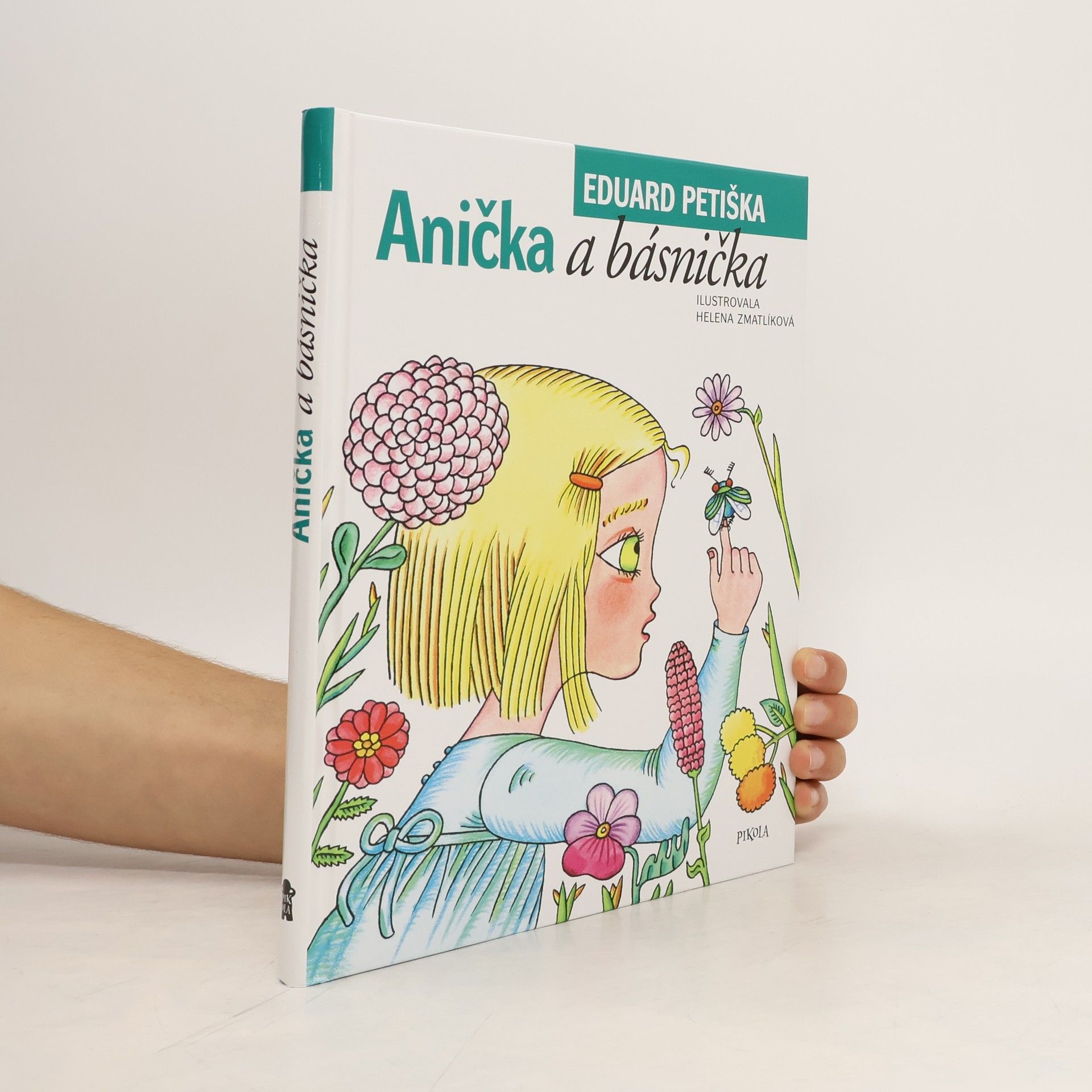 Eduard Petiška Anička a básnička