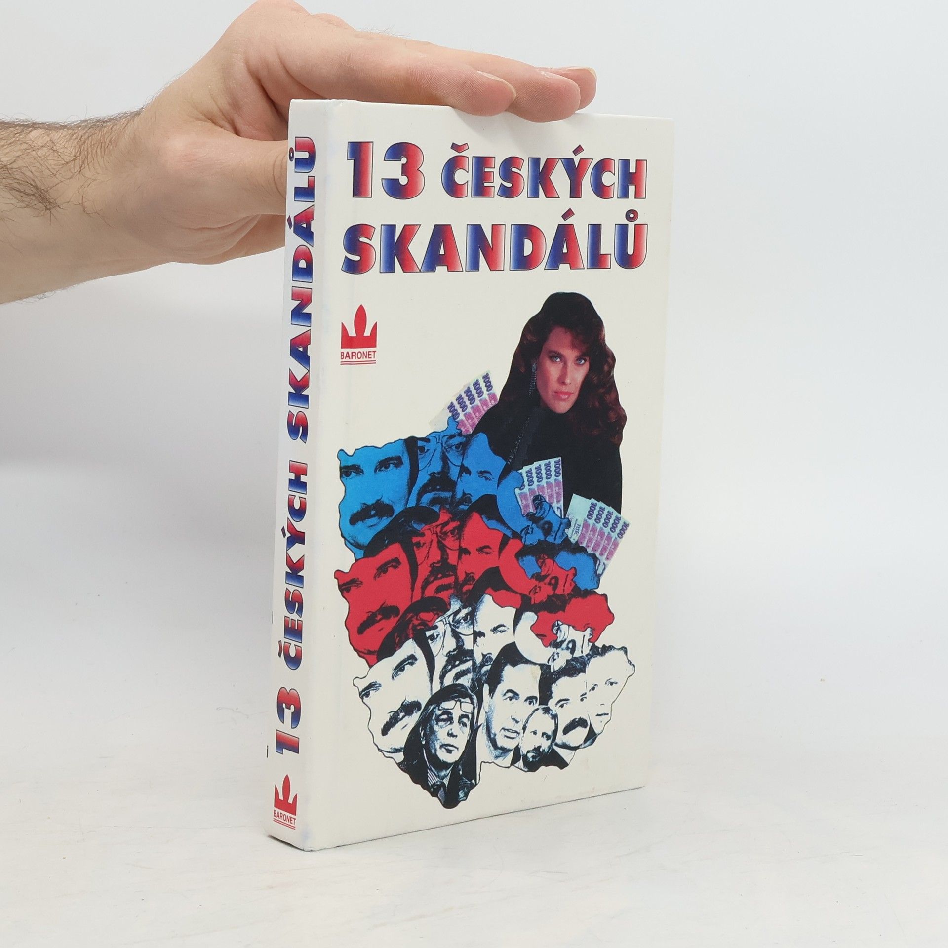 František Cinger 13 českých skandálů
