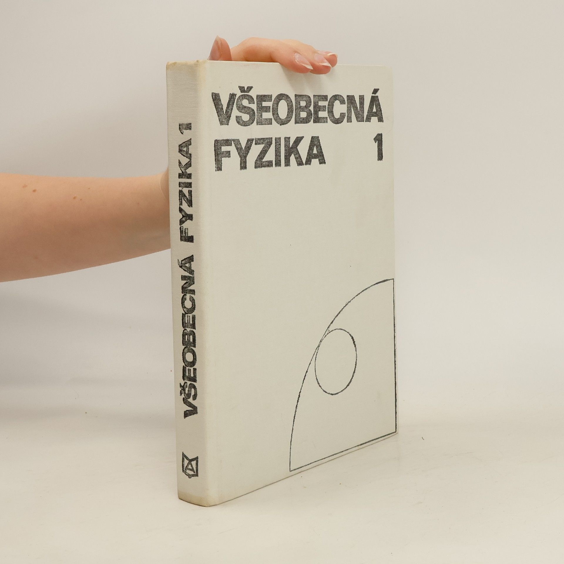 Kolektiv autorů Všeobecná fyzika 1