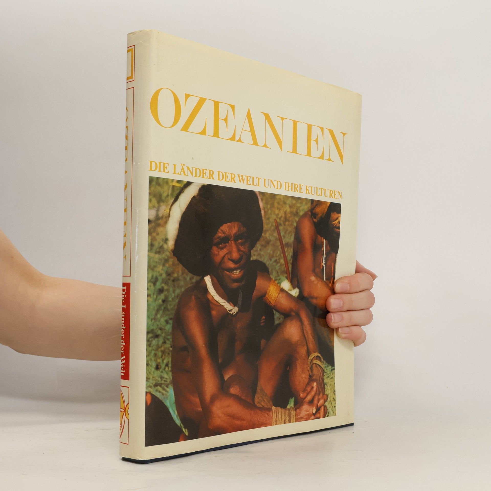 Collectif d'auteurs Ozeanien. Die Länder der Welt und ihre Kulturen