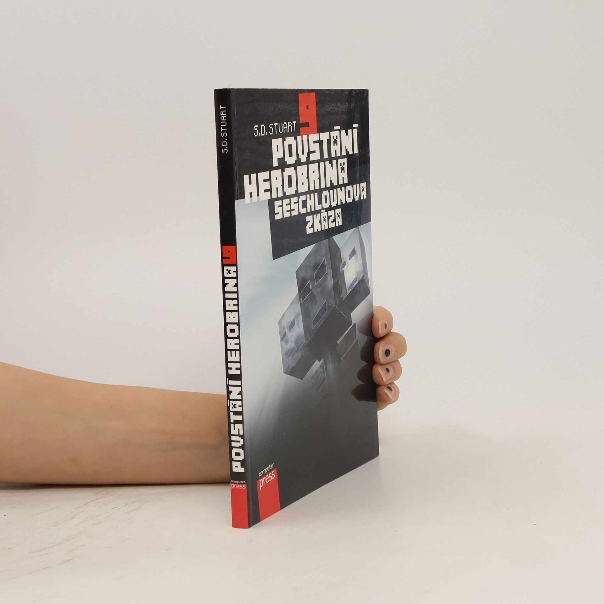 S. D. Stuart Povstání Herobrina. 9, Seschlounova zkáza