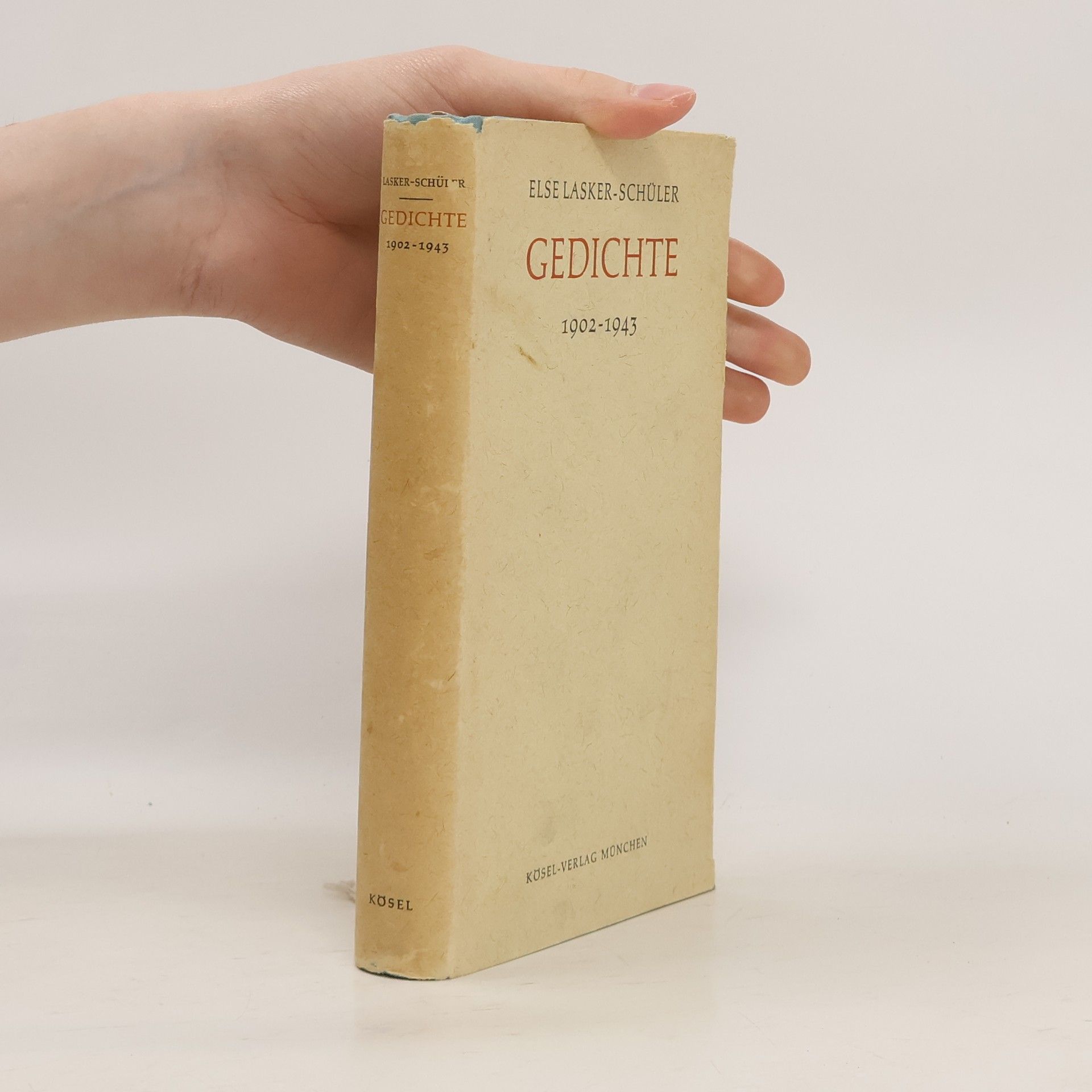 Else Lasker-Schüler Gedichte. 1902-1943