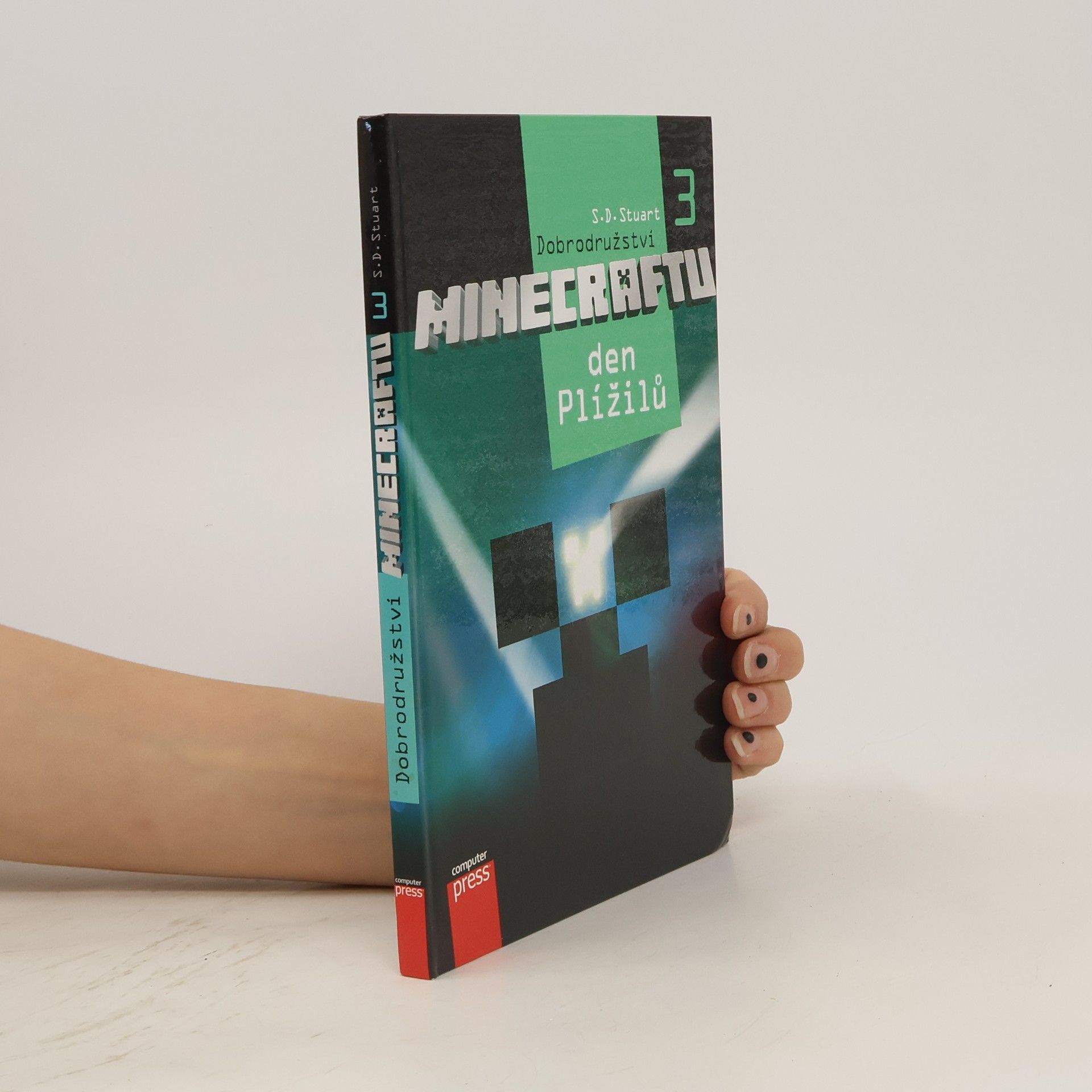 S. D. Stuart Dobrodružství Minecraftu. 3, Den Plížilů