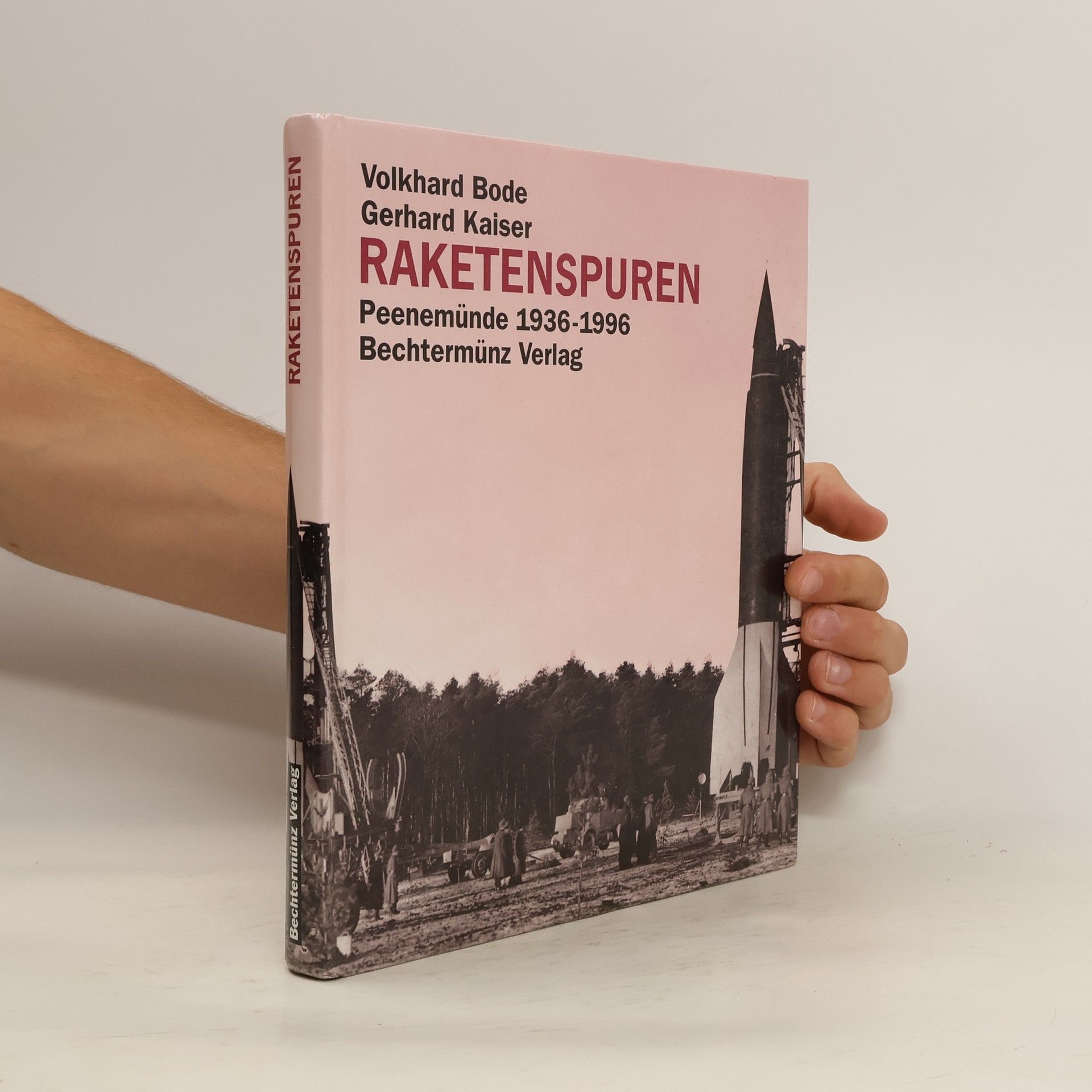 Volkhard Bode Raketenspuren