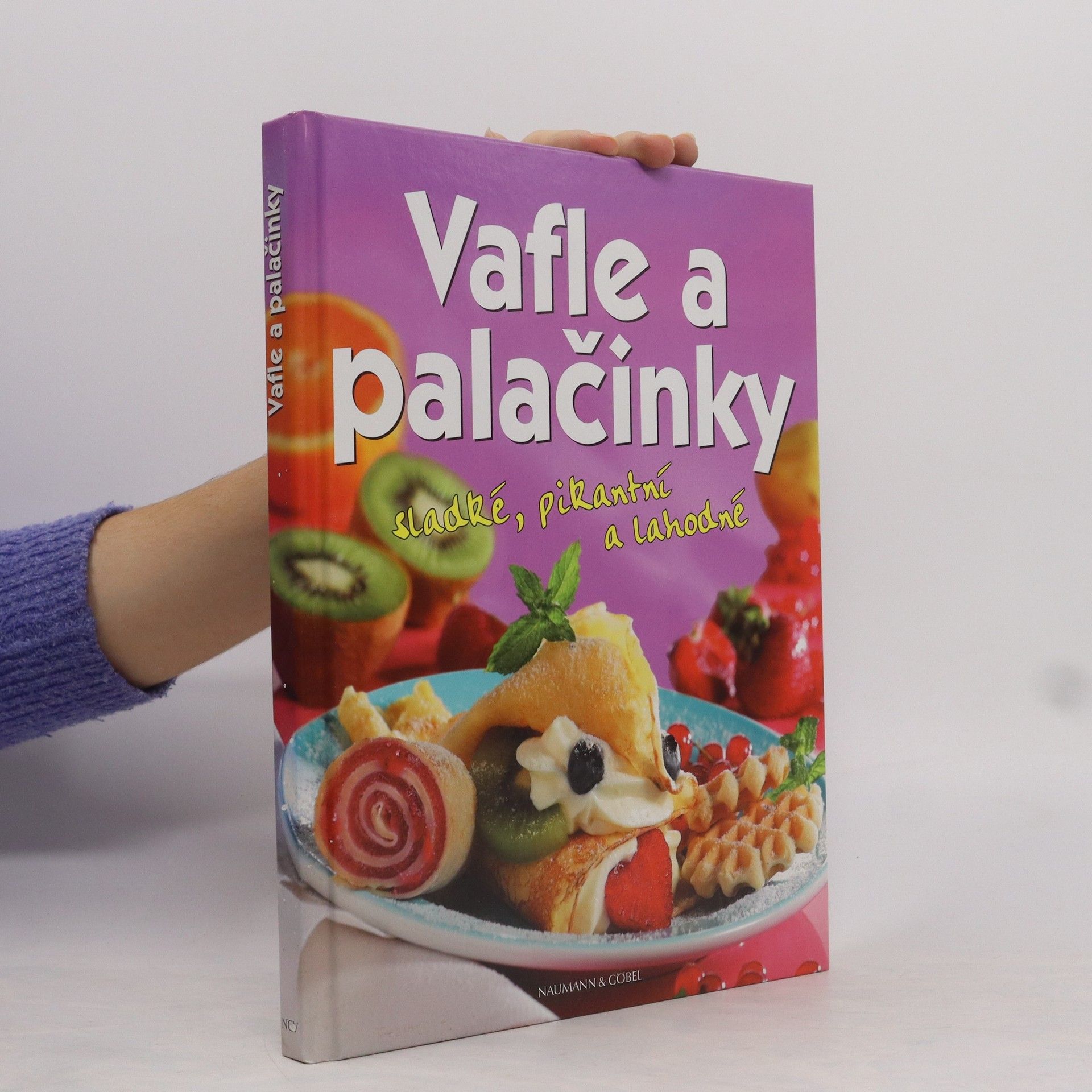 kolektiv Vafle a palačinky : sladké, pikantní a lahodné