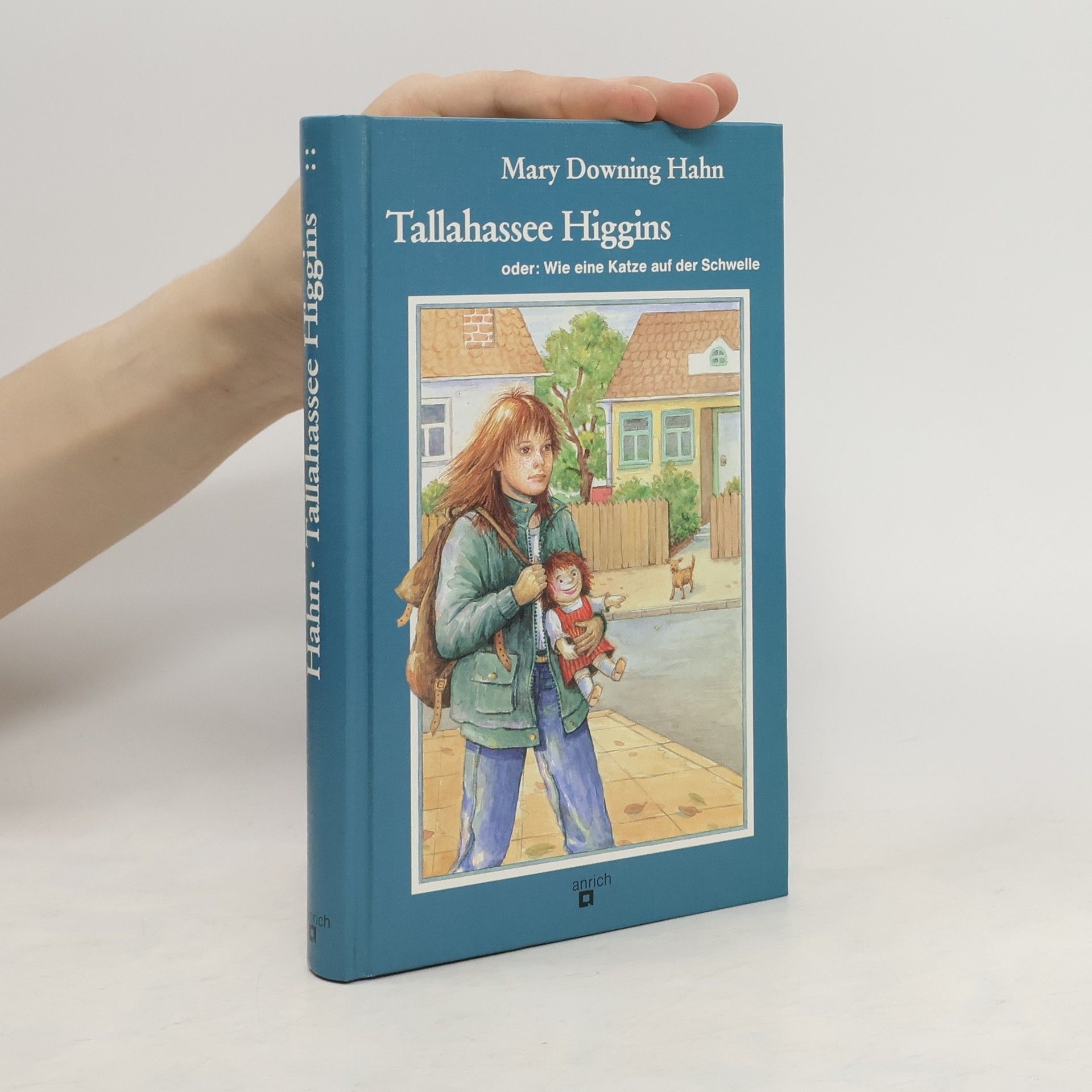 Mary Downing Hahn Tallahassee Higgins oder: Wie eine Katze auf der Schwelle