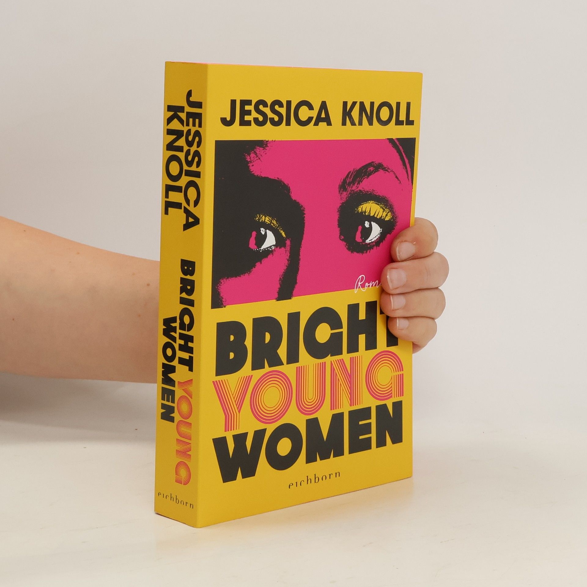 Jessica Knoll Bright Young Women. Roman