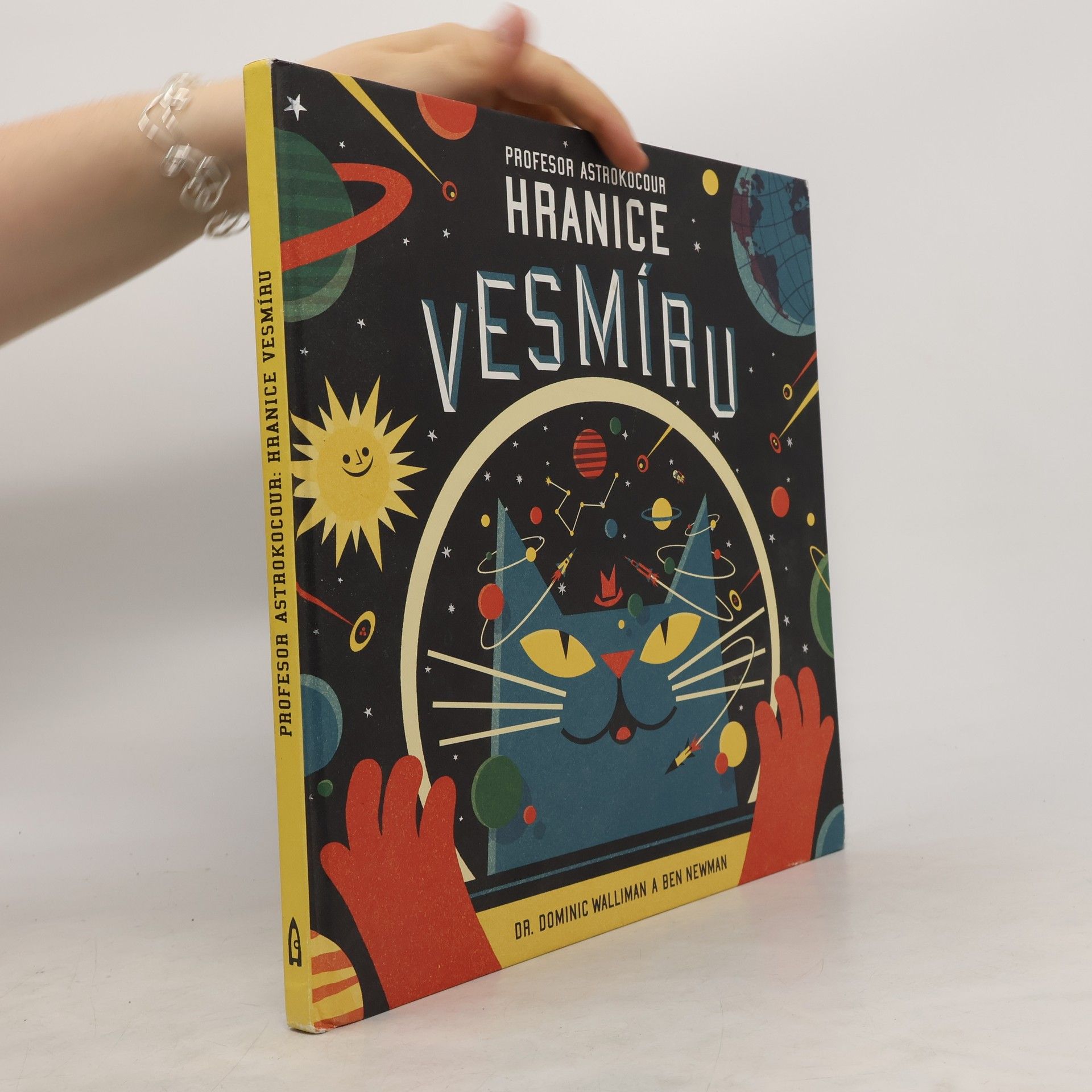 Dominic Walliman Profesor Astrokocour: hranice vesmíru