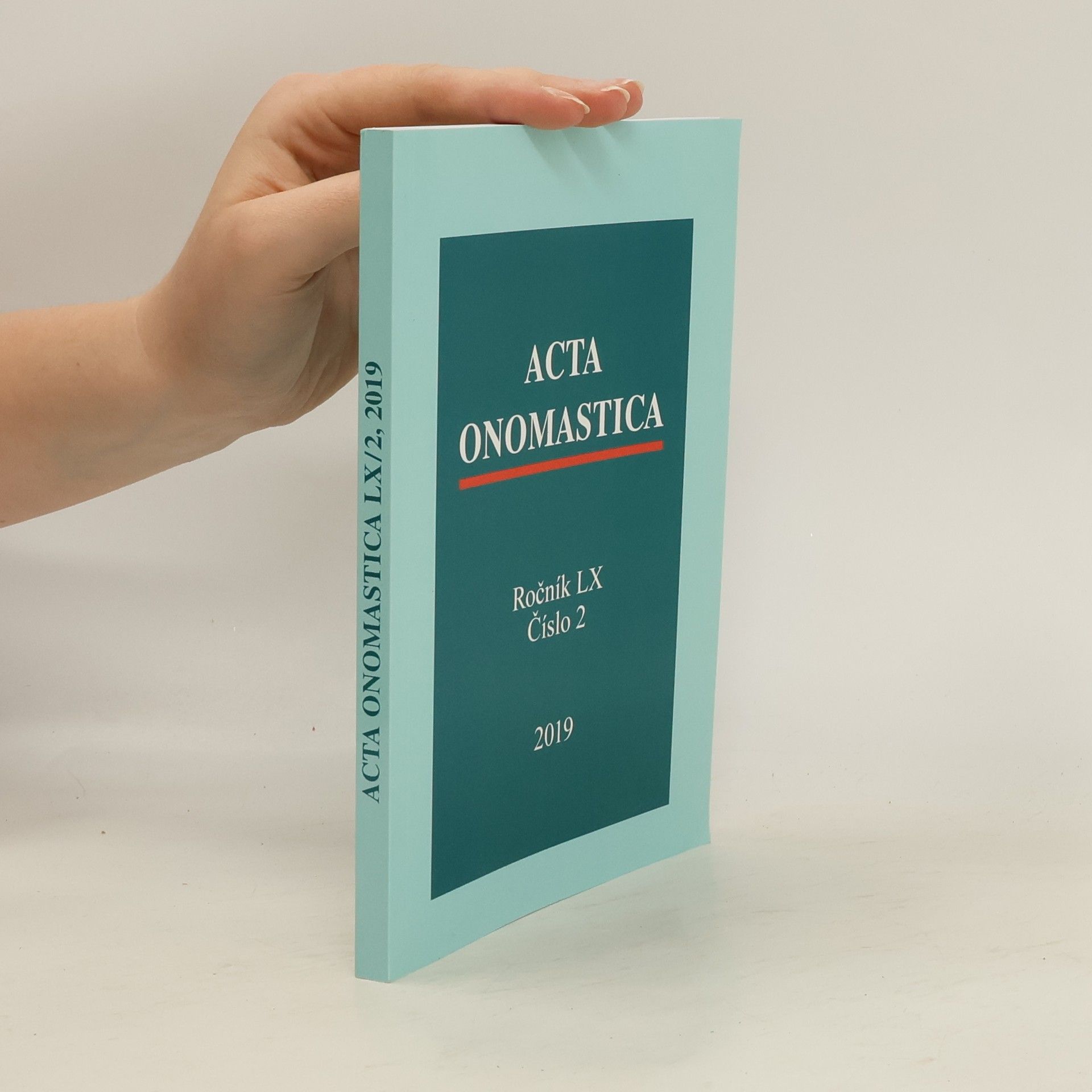 Milan Harvalík Acta onomastica. Ročník LX. Číslo 2