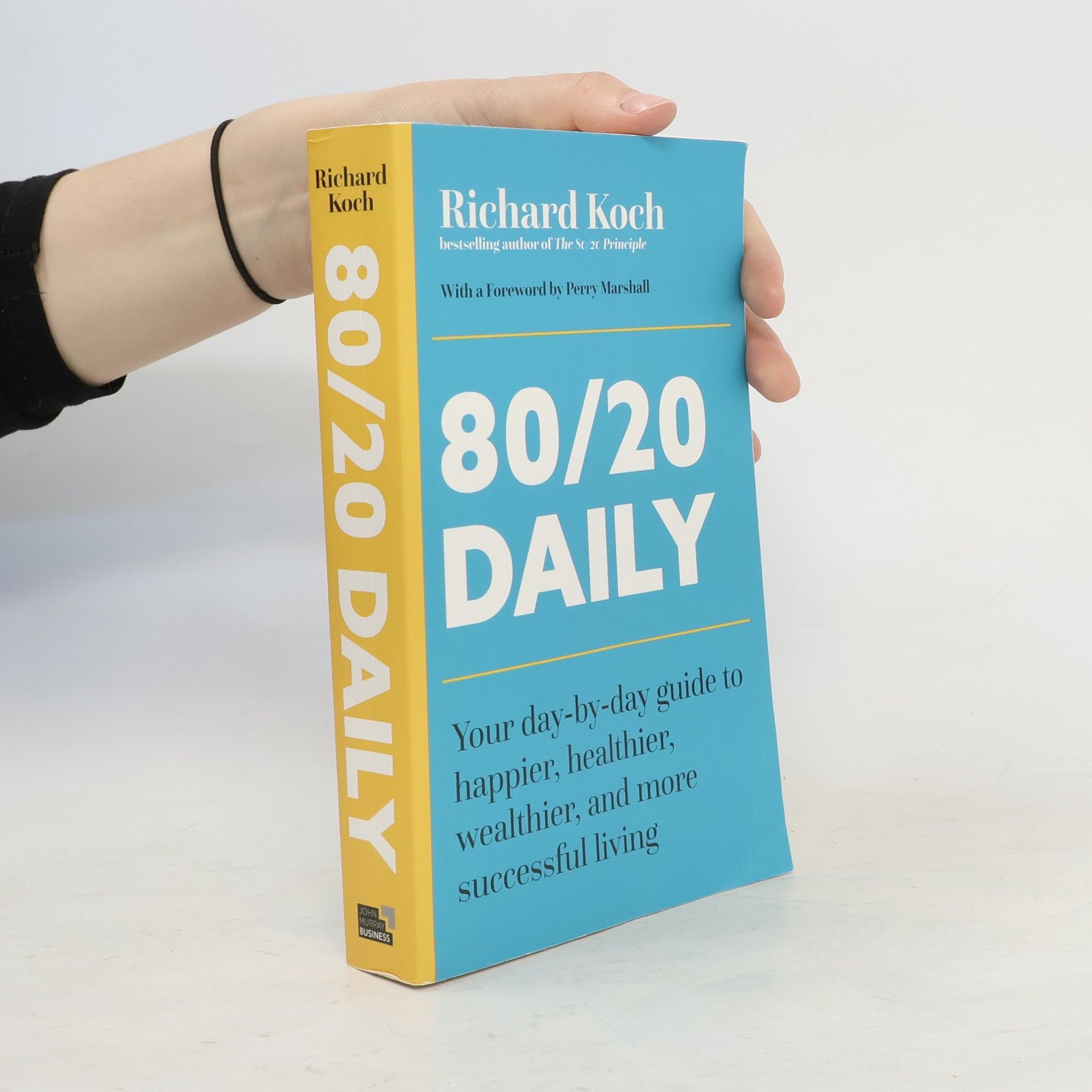 Richard Koch 80/20 Daily