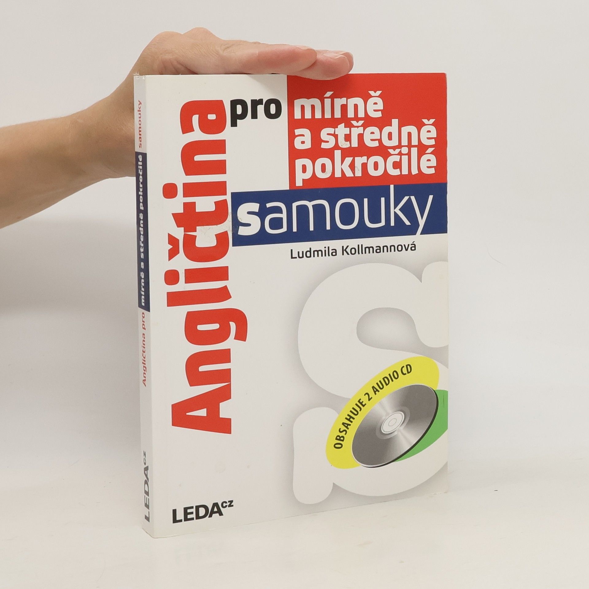 Ludmila Kollmannova Angličtina pro mírně a středně pokročilé samouky