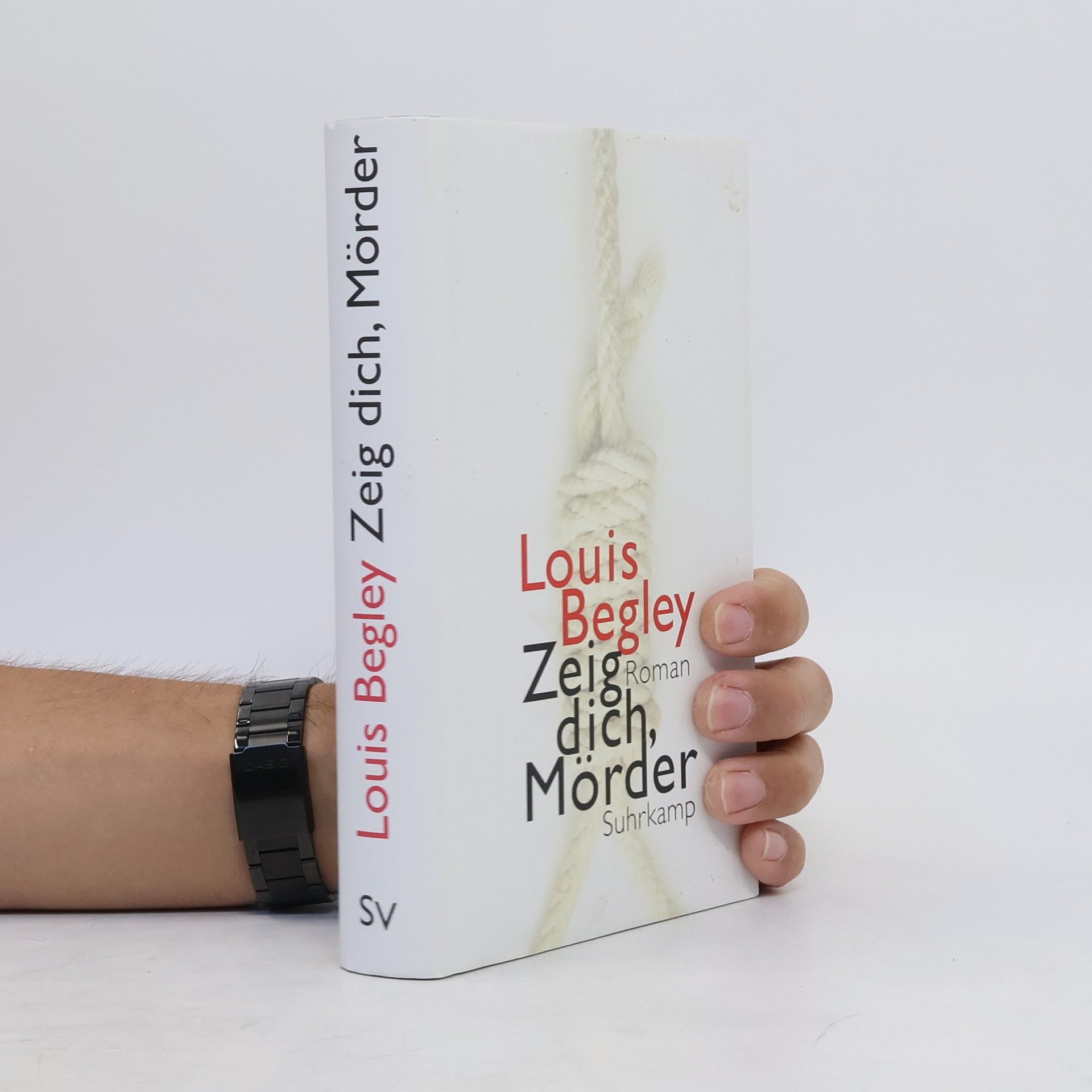 Louis Begley Zeig dich, Mörder