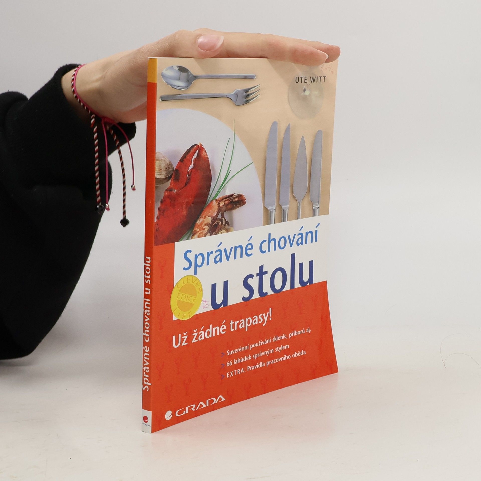 Ute Witt Správné chování u stolu: Už žádné trapasy!