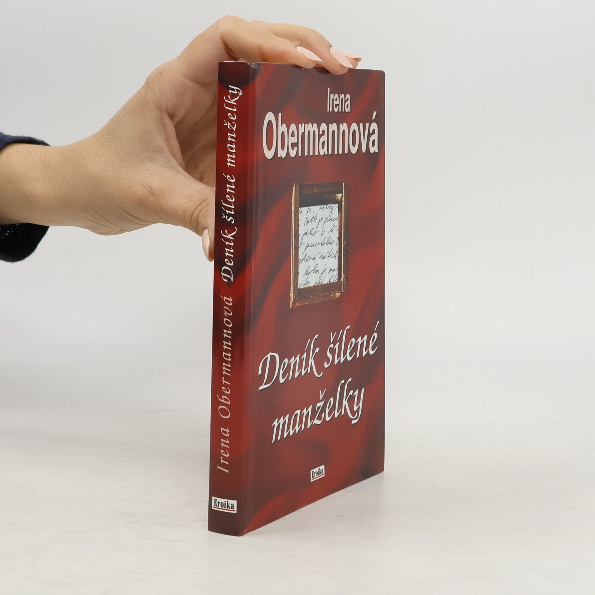 Irena Obermannová Deník šílené manželky