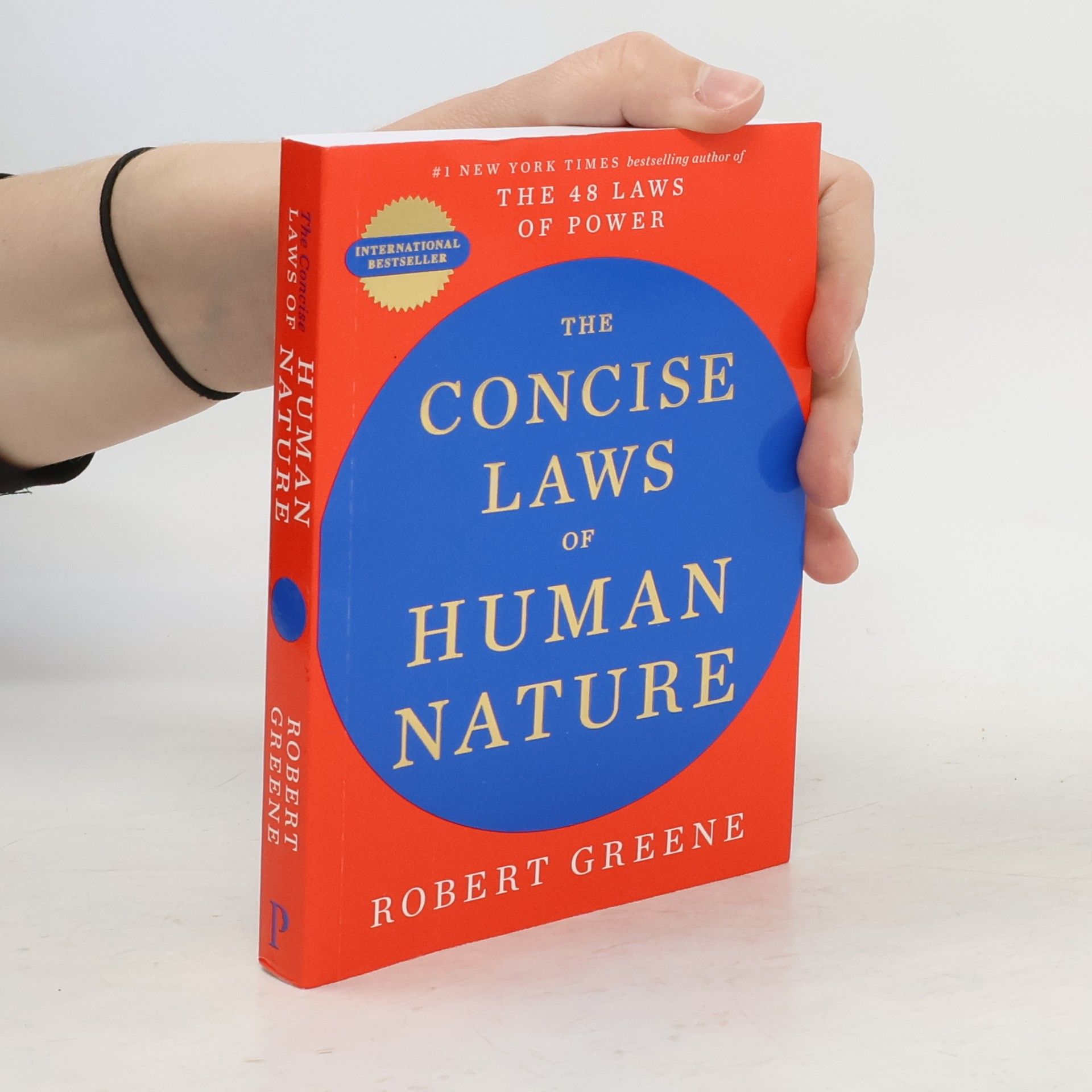 Robert Greene The Concise Laws of Human Nature