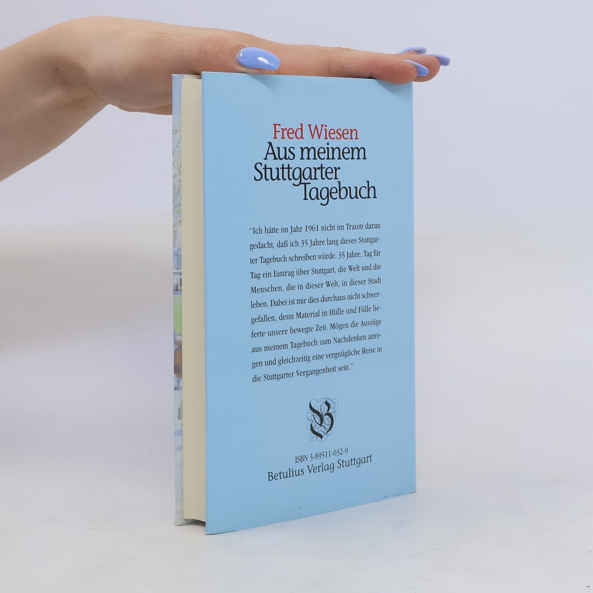 Fred Wiesen Aus meinem Stuttgarter Tagebuch