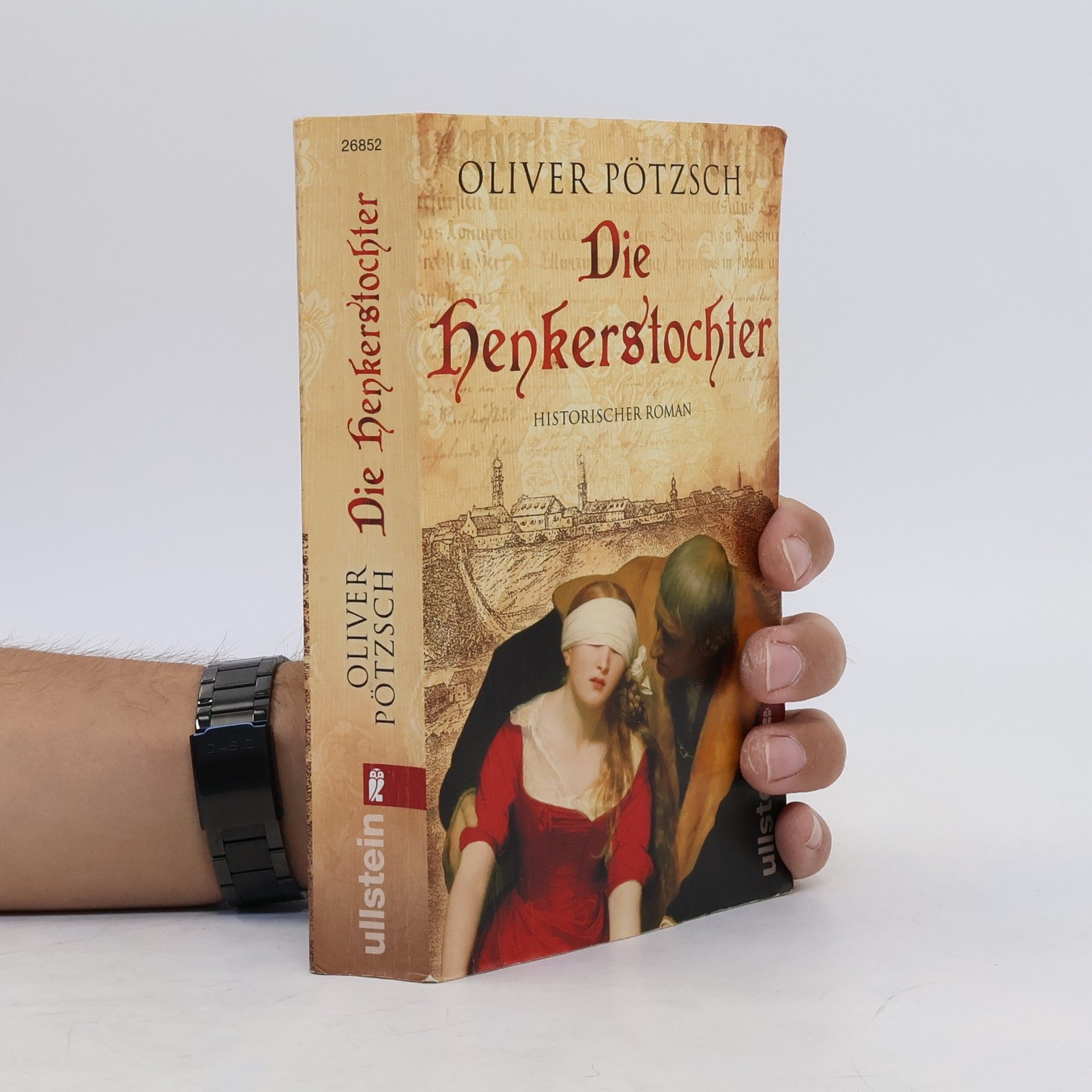 Oliver Pötzsch Die Henkerstochter