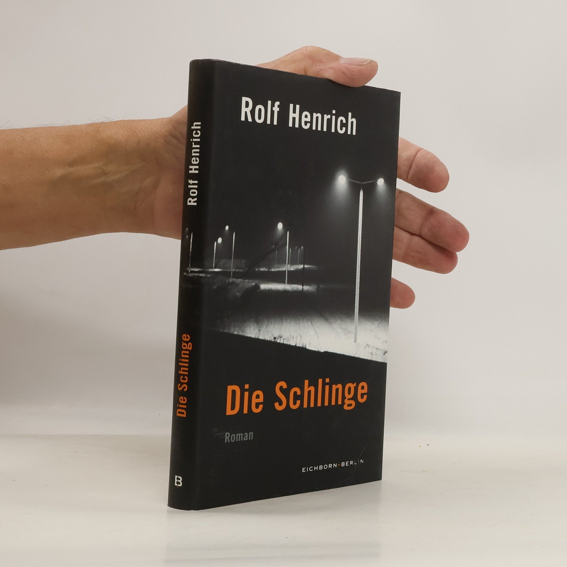 Rolf Henrich Die Schlinge